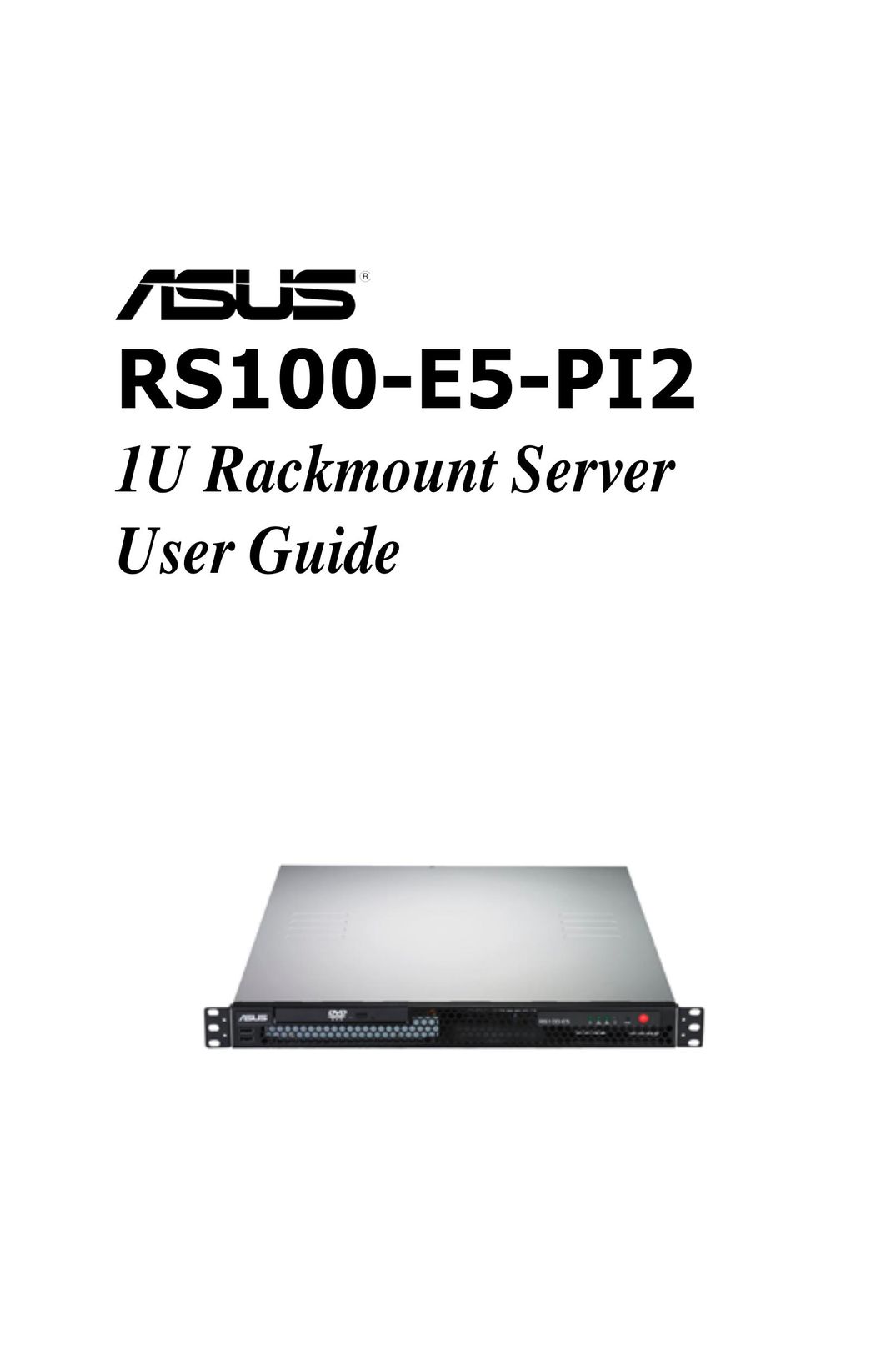 Asus RS100-E5-PI2 Server User Manual