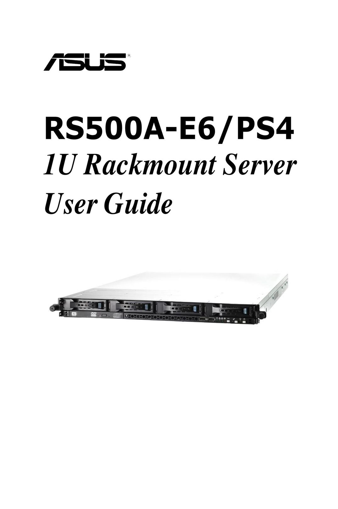 Asus RS500A-E6/PS4 Server User Manual