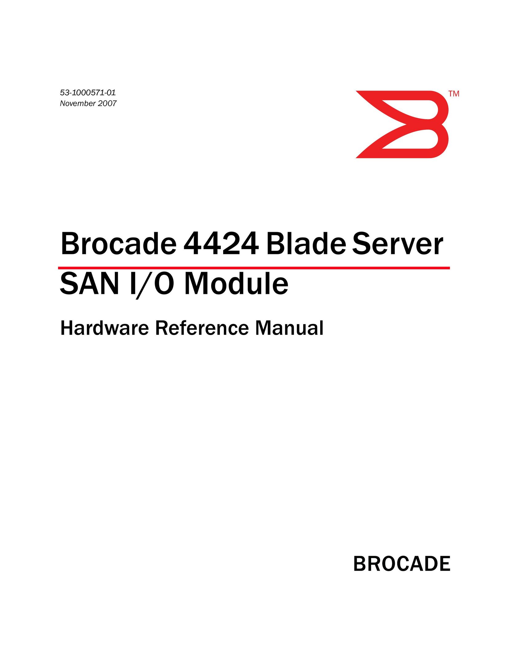Brocade Communications Systems 4424 Server User Manual