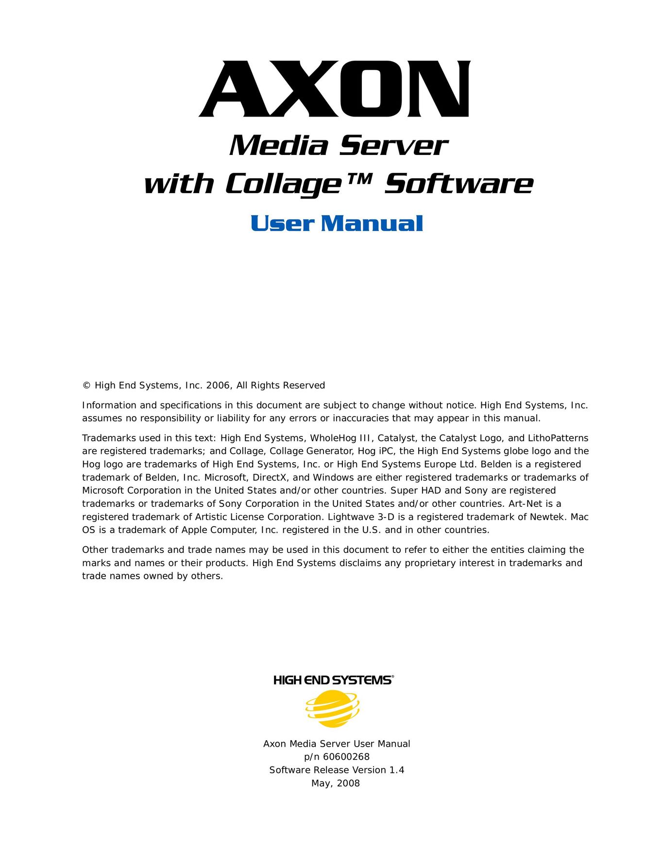 High End Systems AXON Server User Manual