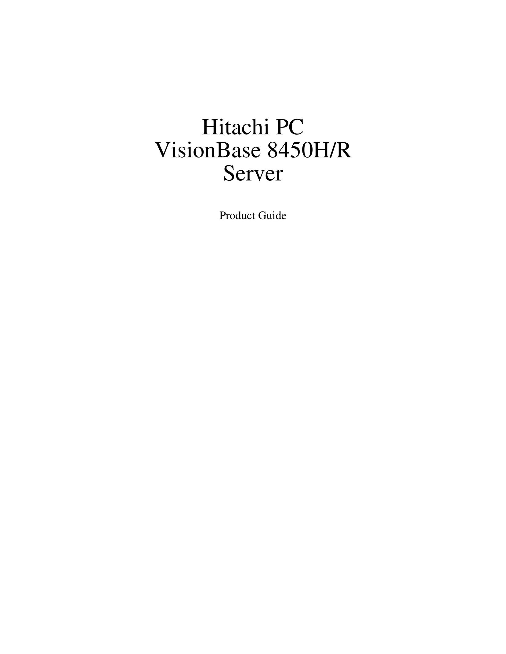 Hitachi 8450H/R Server User Manual