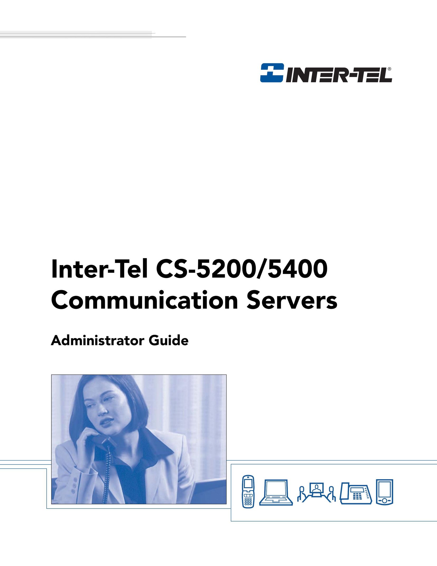 Inter-Tel CS-5200 Server User Manual