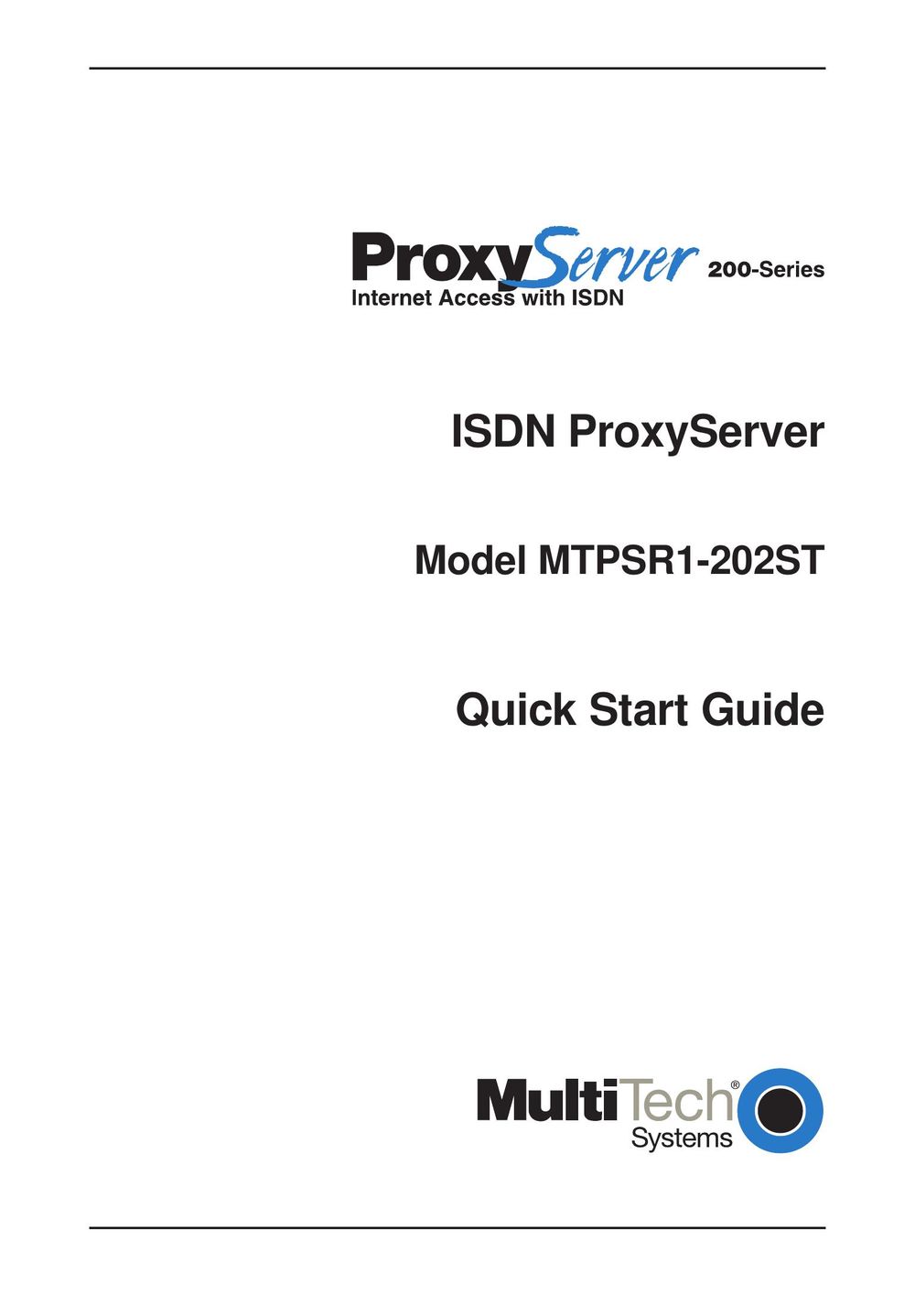 Multitech MTPSR1-202ST Server User Manual