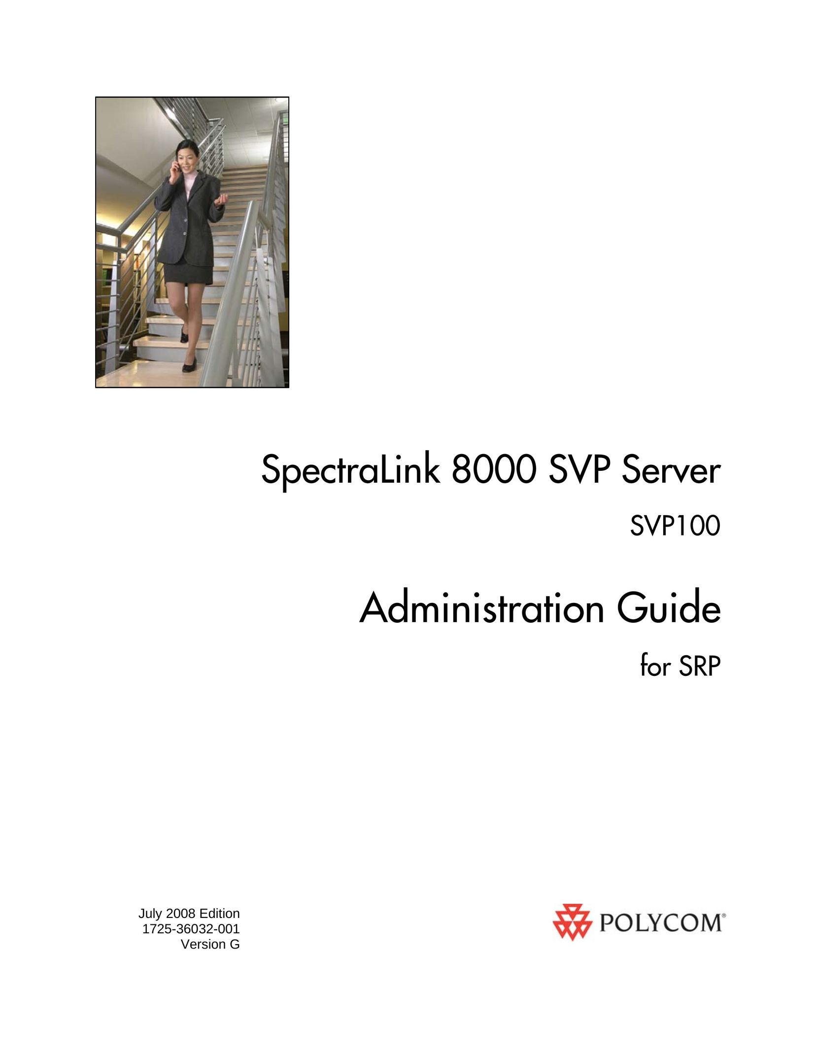 Polycom 1725-36032-001 Server User Manual