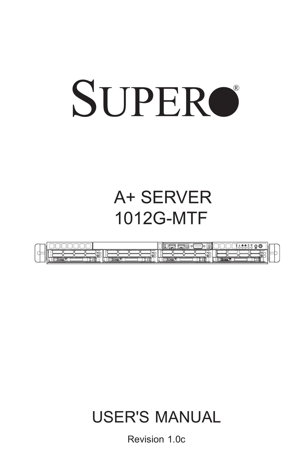 SUPER MICRO Computer 1012G-MTF Server User Manual