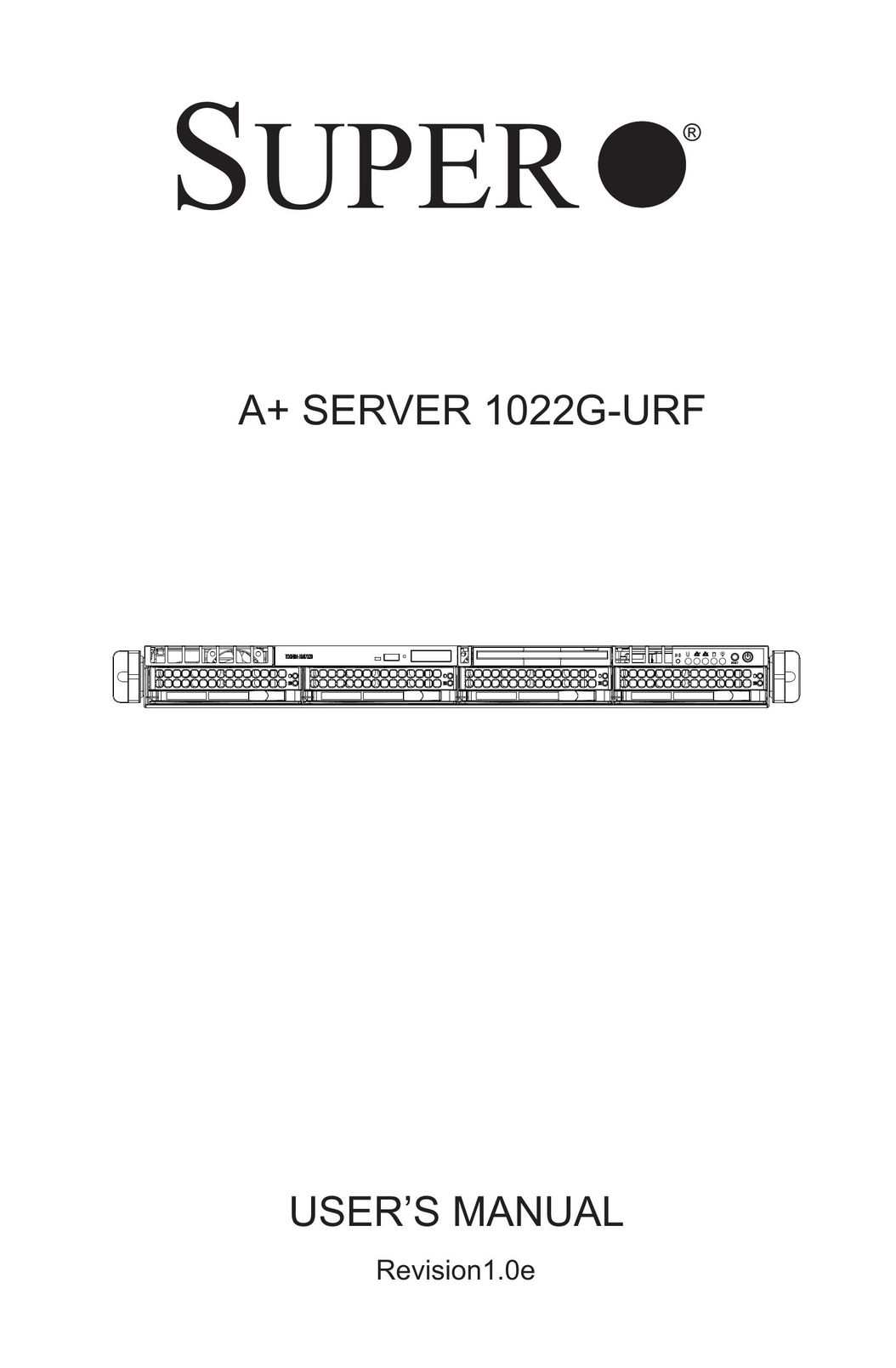 SUPER MICRO Computer 1022G-URF Server User Manual