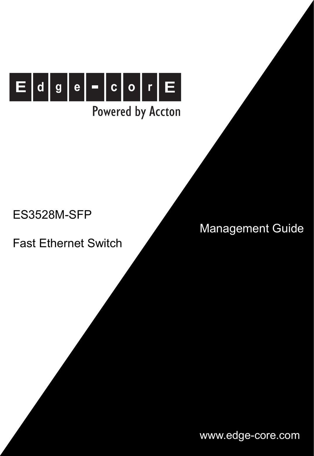 Accton Technology ES3528M-SFP Switch User Manual