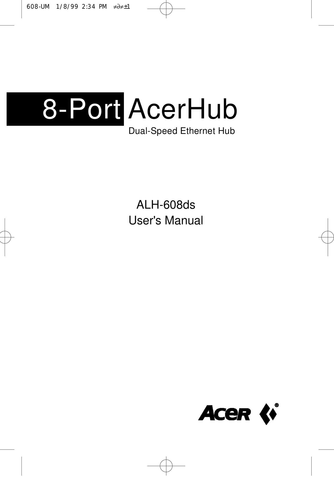 Acer ALH-608ds Switch User Manual