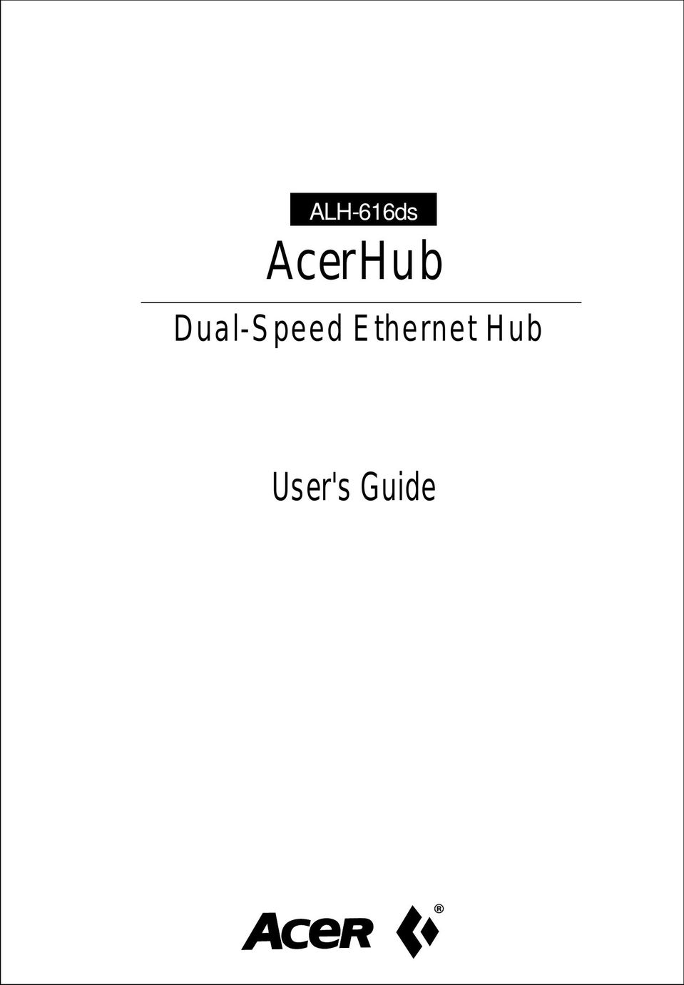 Acer ALH-616ds Switch User Manual