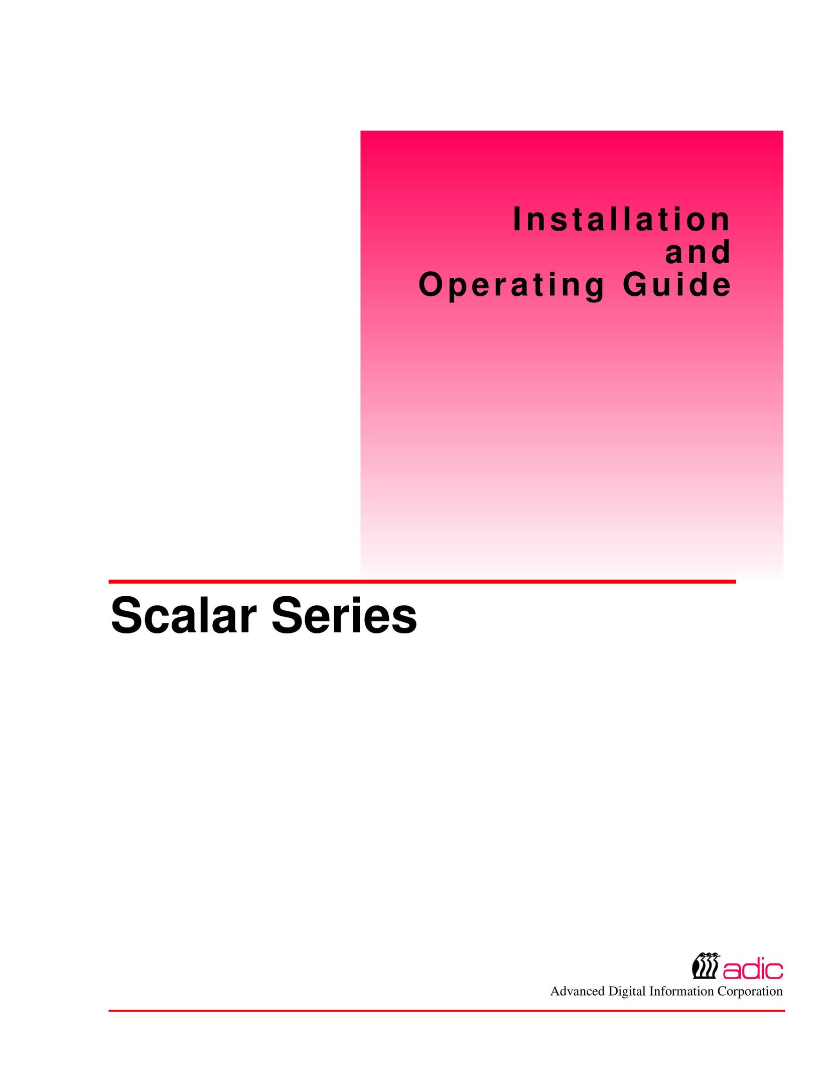 ADIC Scalar Series Switch User Manual