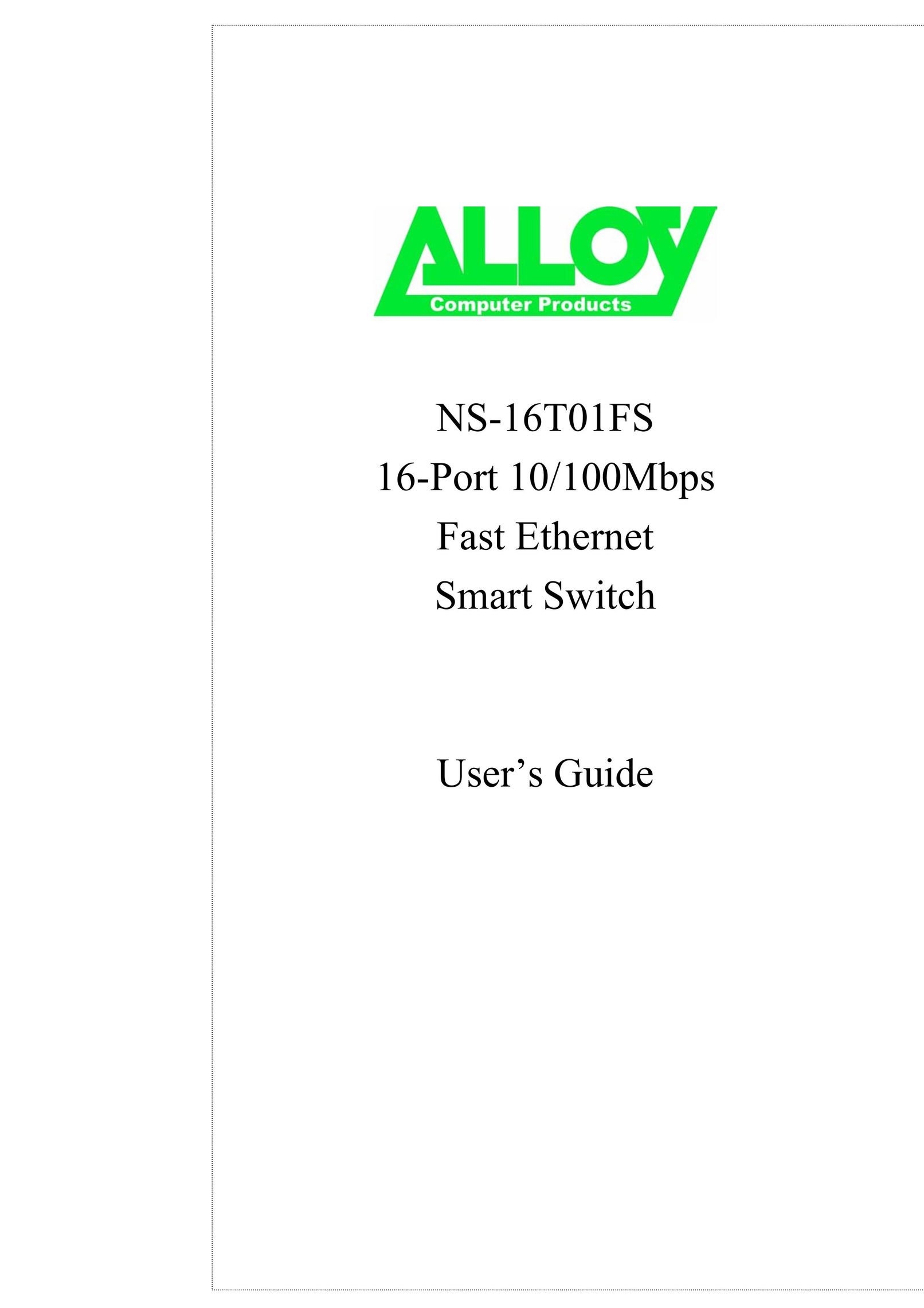 Alloy Computer Products NS-16T01FS Switch User Manual