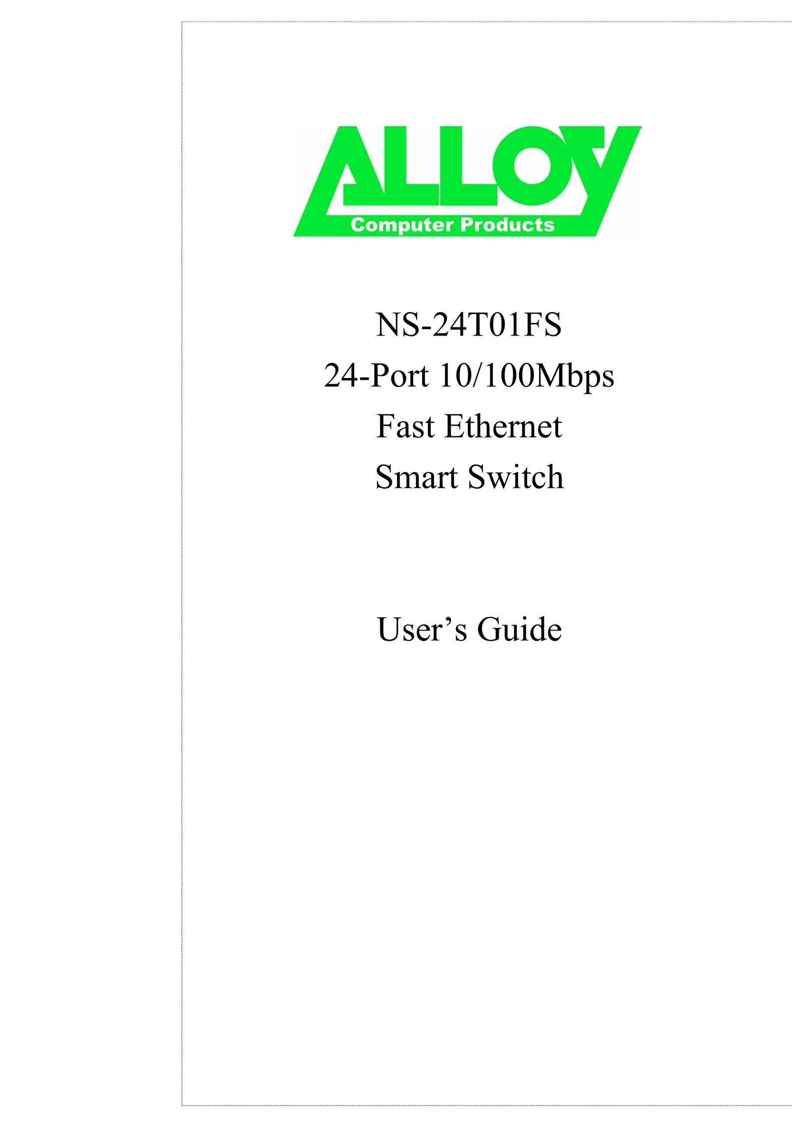 Alloy Computer Products NS-24T01FS Switch User Manual