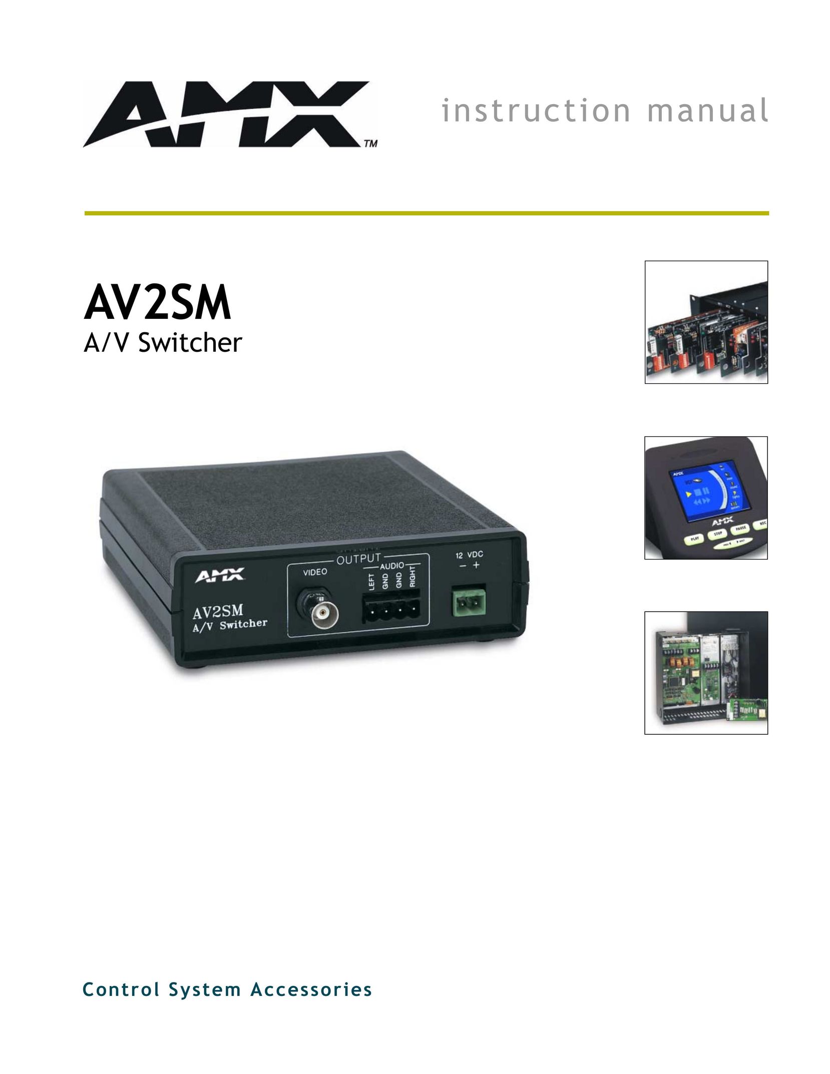 AMX AV2SM Switch User Manual