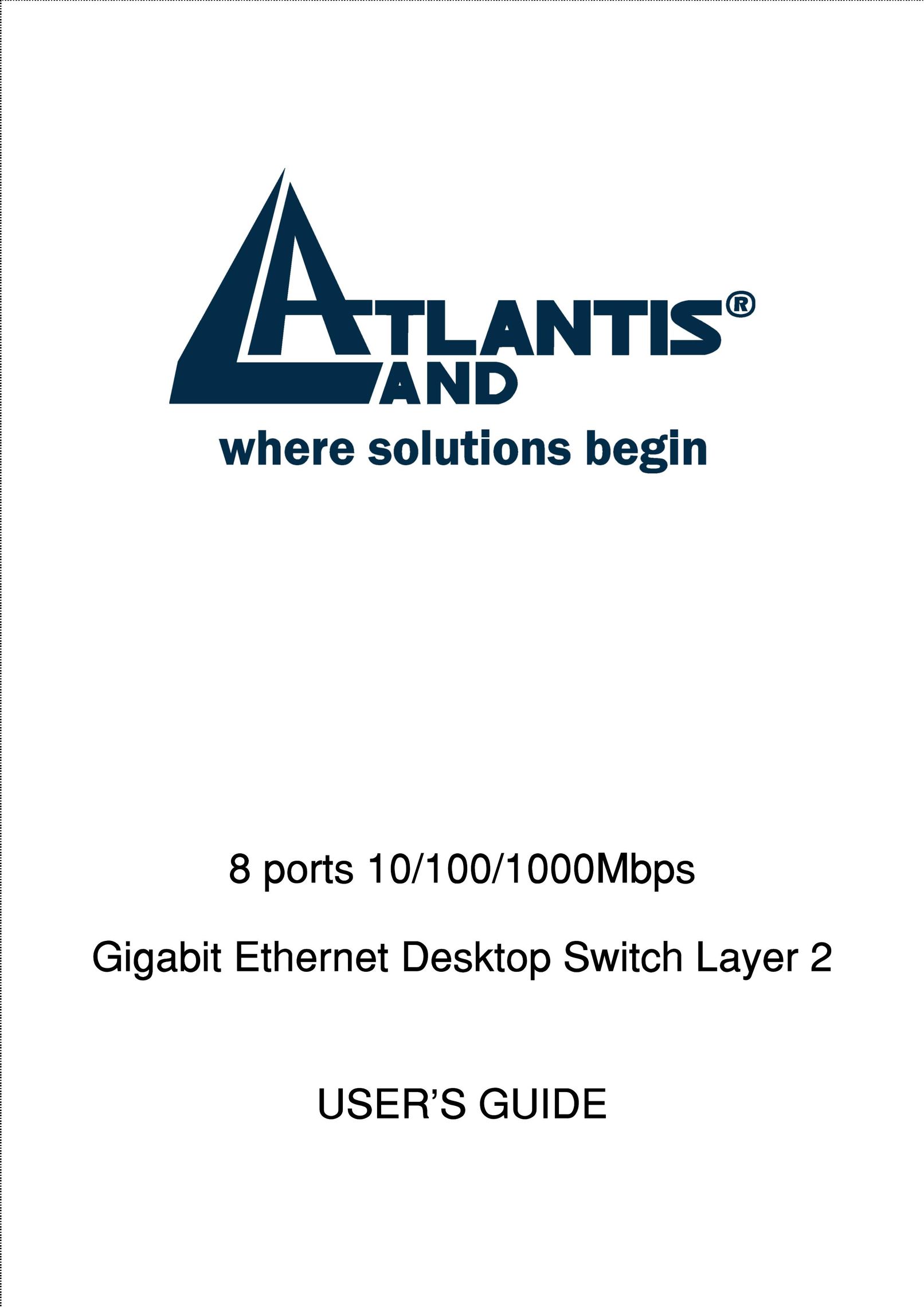 Atlantis Land 8 ports 10/100/1000Mbps Switch User Manual