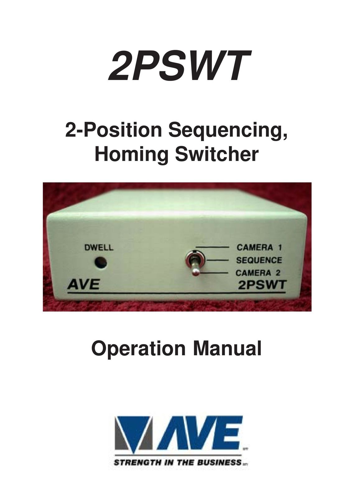 AVE 2PSWT Switch User Manual