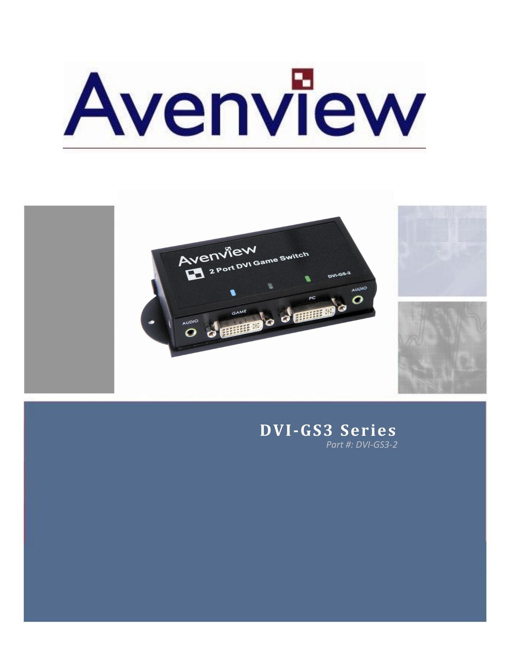 Avenview DVI-GS3 Series Switch User Manual