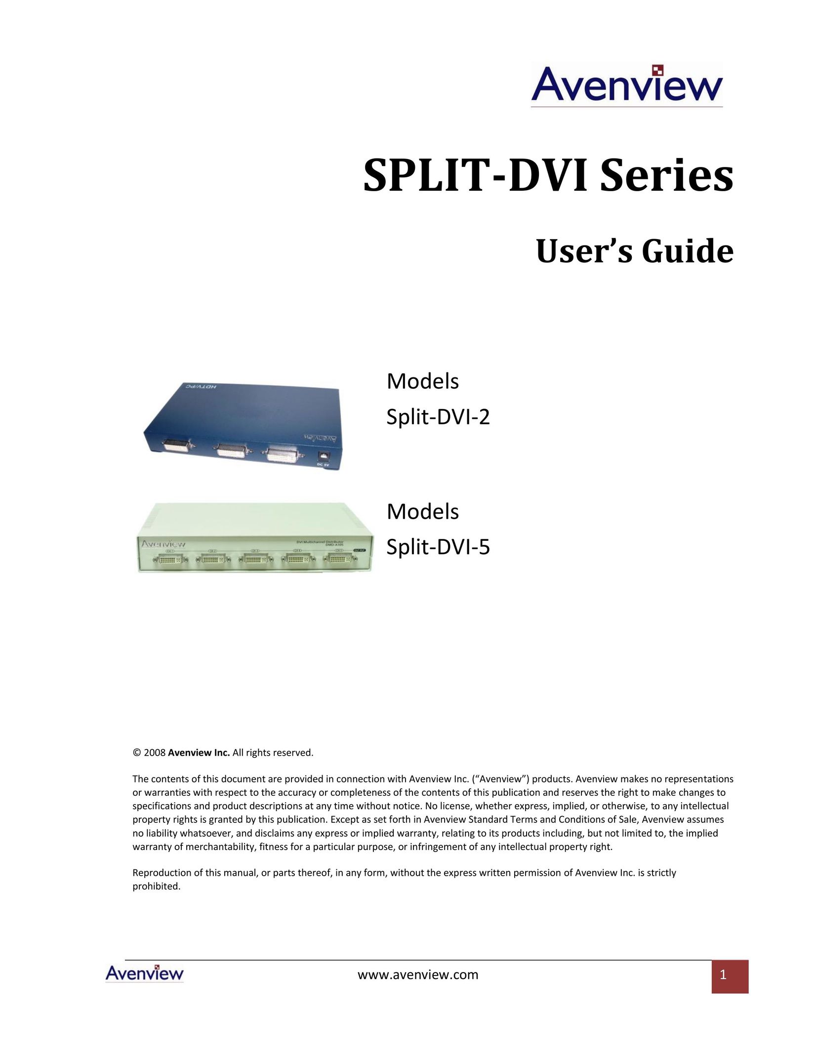 Avenview SPLIT-DVI-2 Switch User Manual