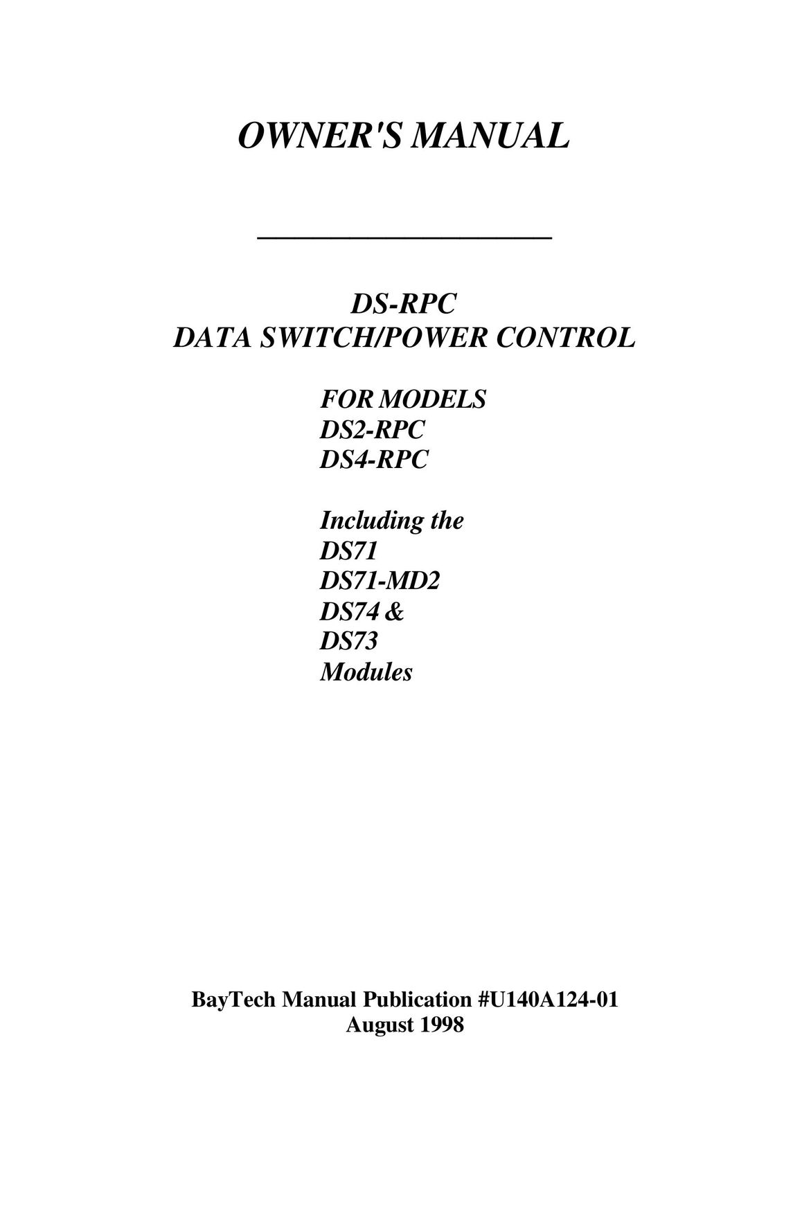 Bay Technical Associates DS2-RPC DS4-RPC Switch User Manual