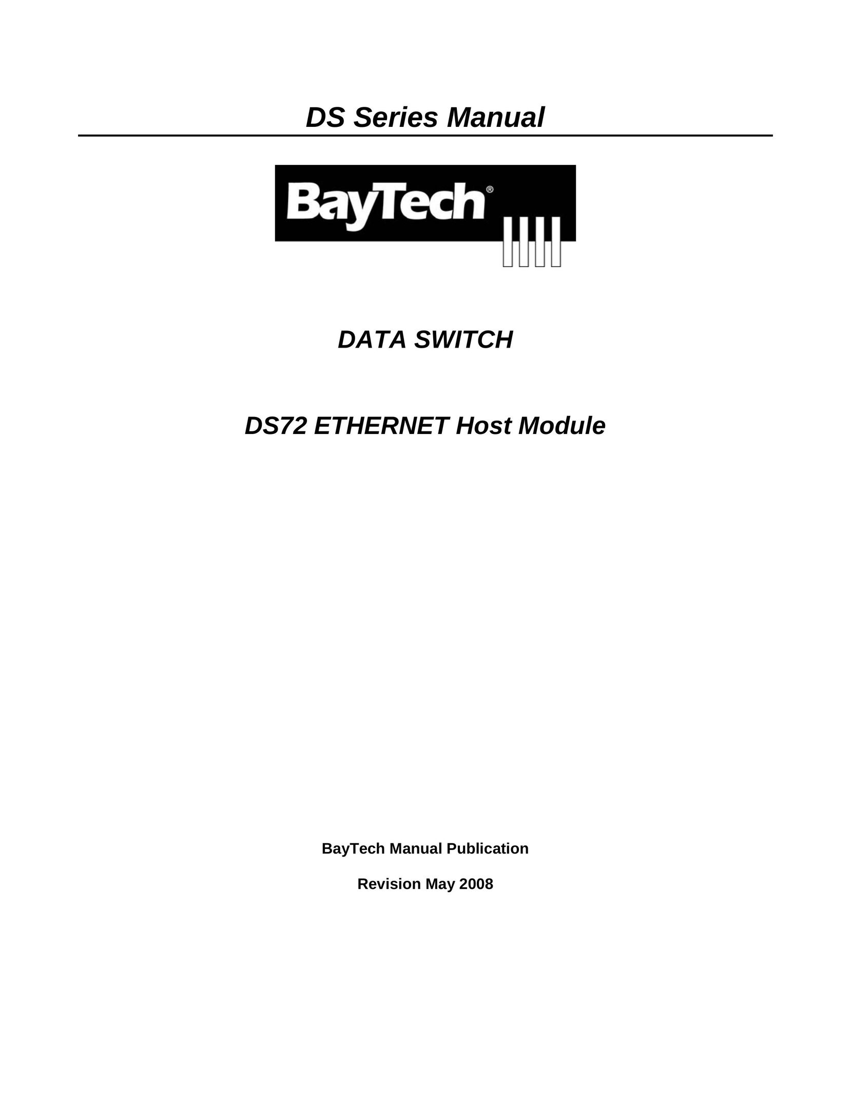 Bay Technical Associates DS72 Switch User Manual