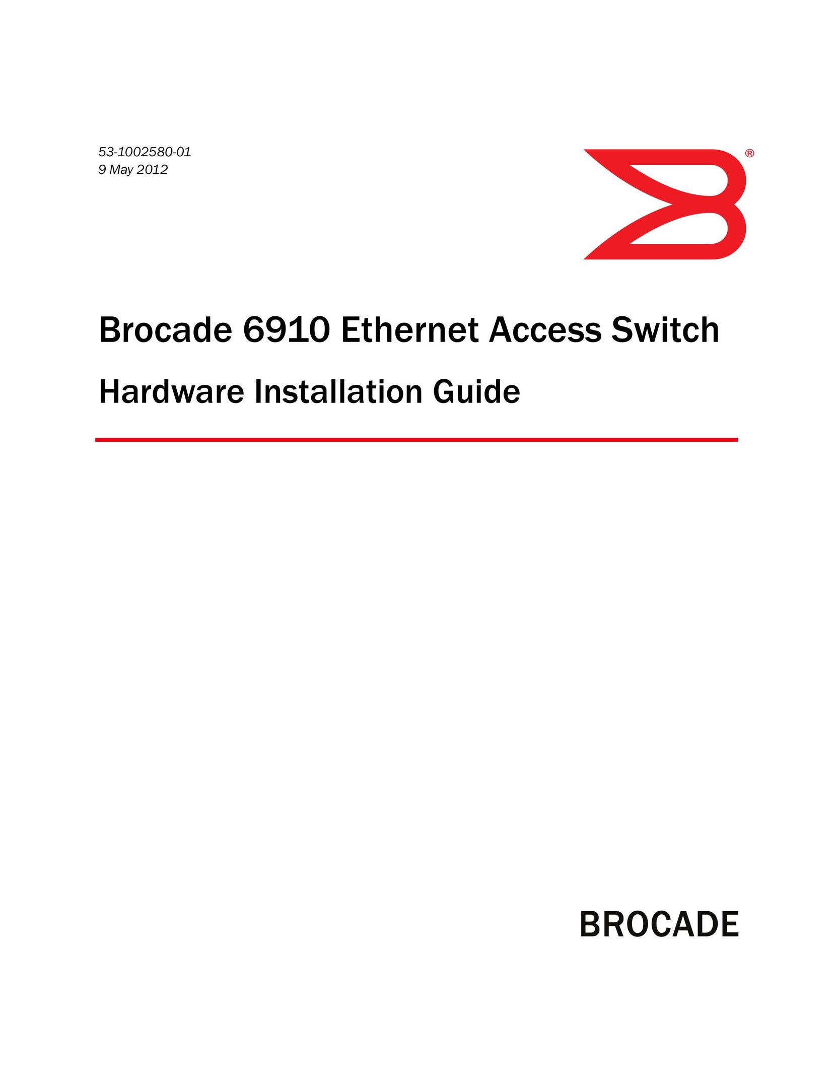 Brocade Communications Systems 53-1002580-01 Switch User Manual