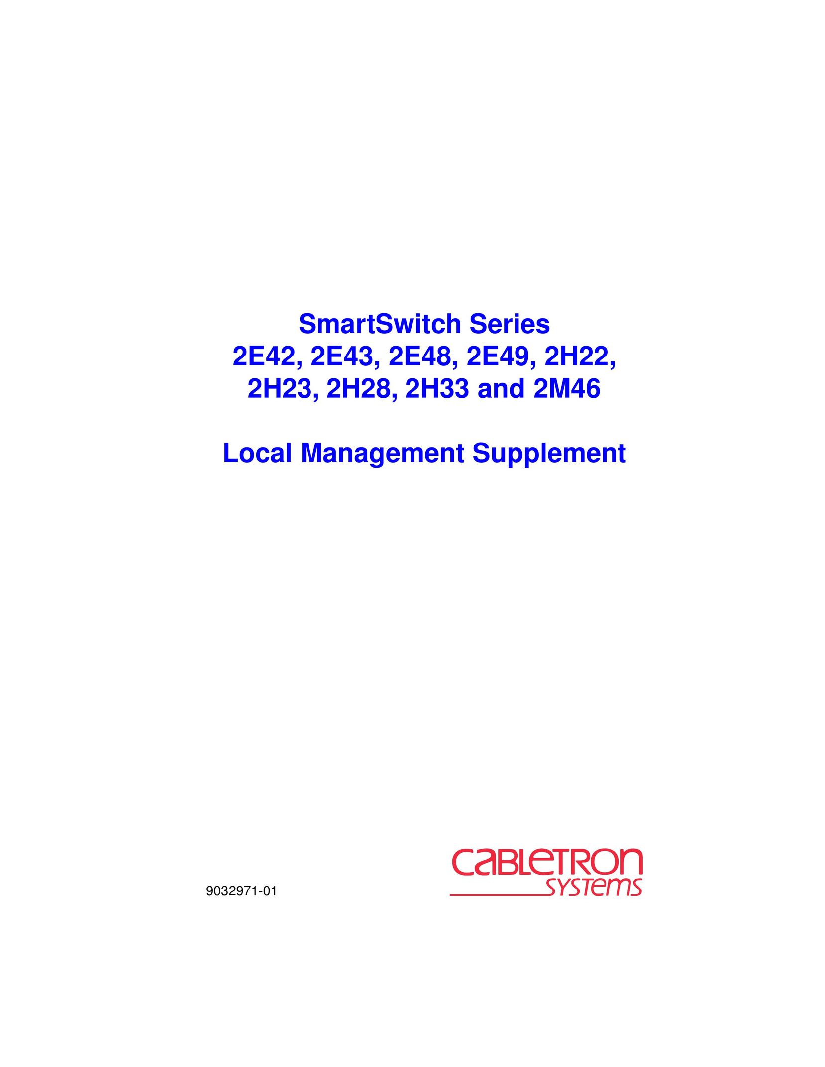 Cabletron Systems 2H22 Switch User Manual