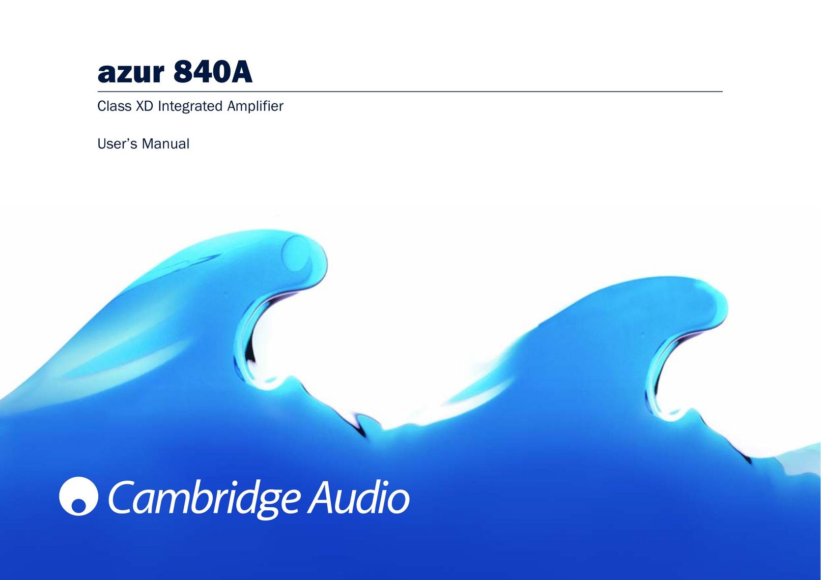 Cambridge Audio 840A Switch User Manual