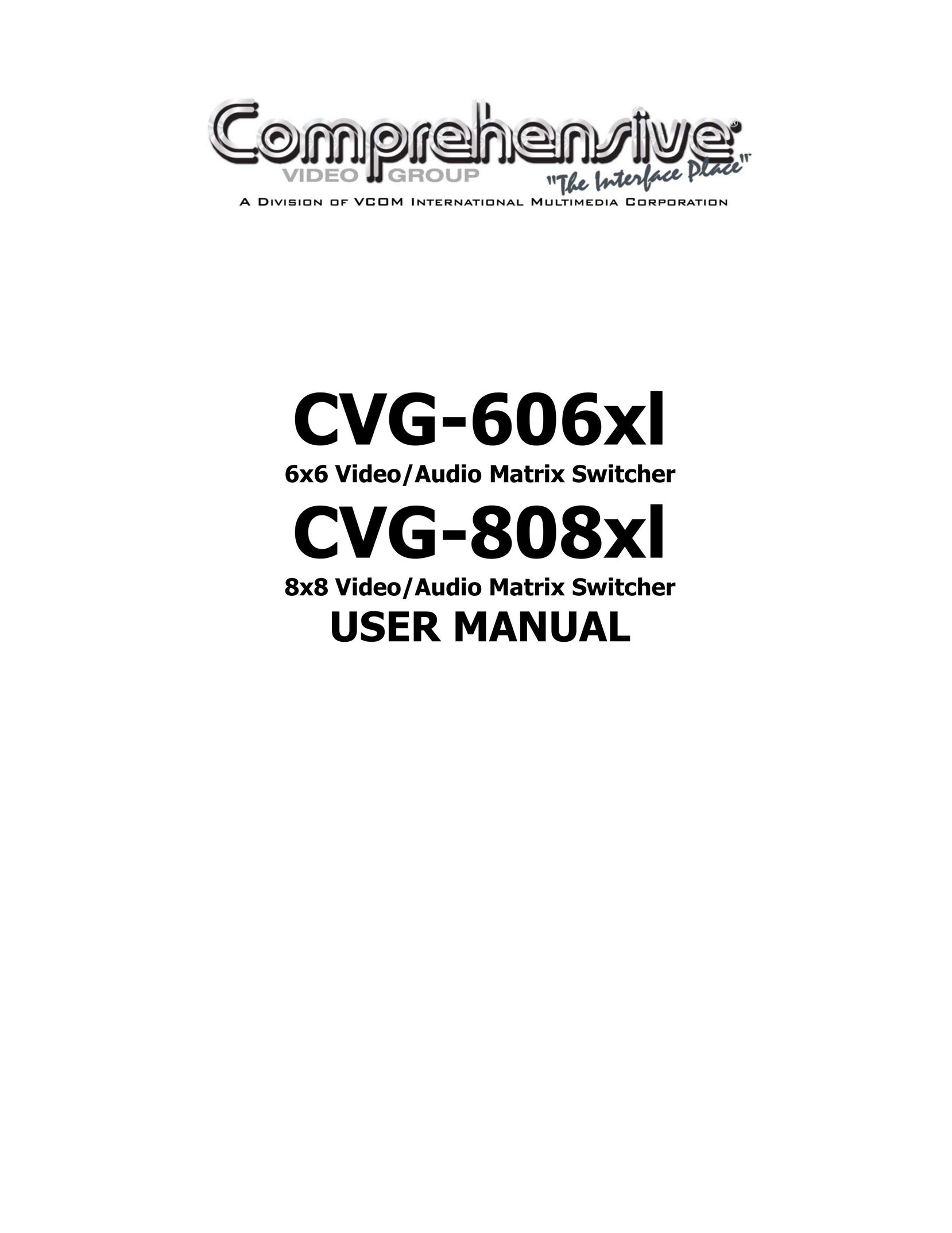 Comprehensive Video CVG-606xl Switch User Manual
