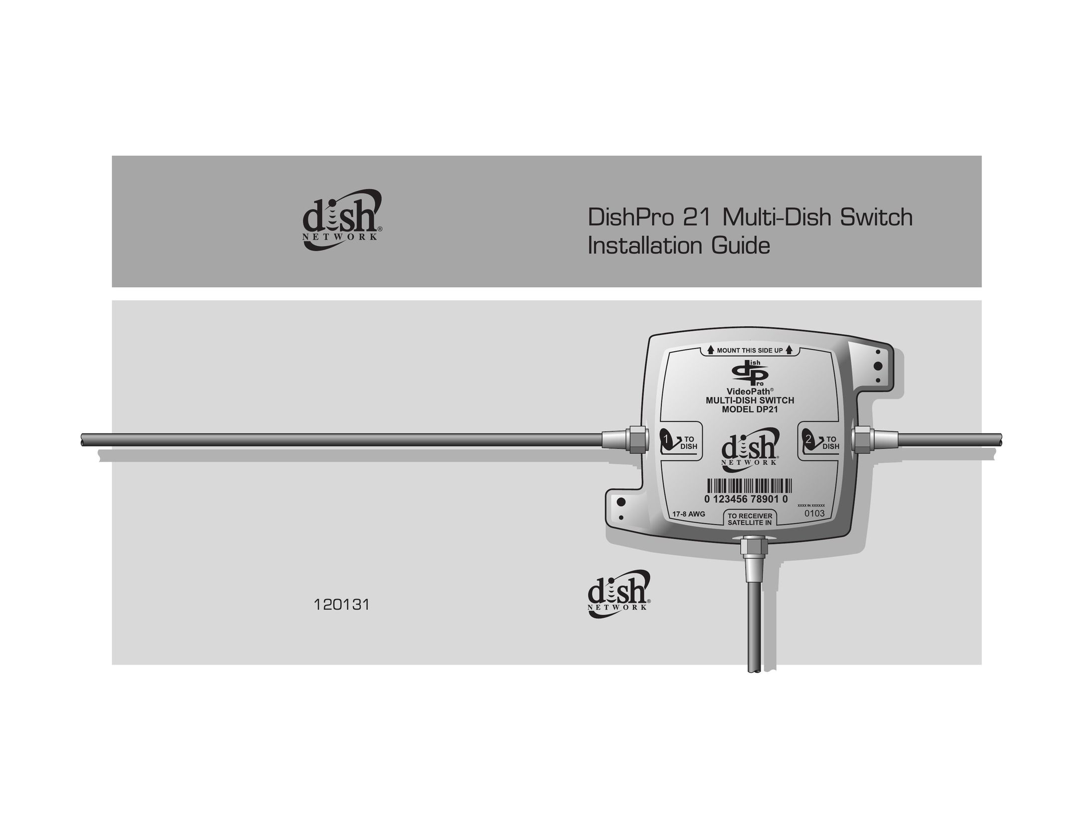 Dish Network DP21 Switch User Manual