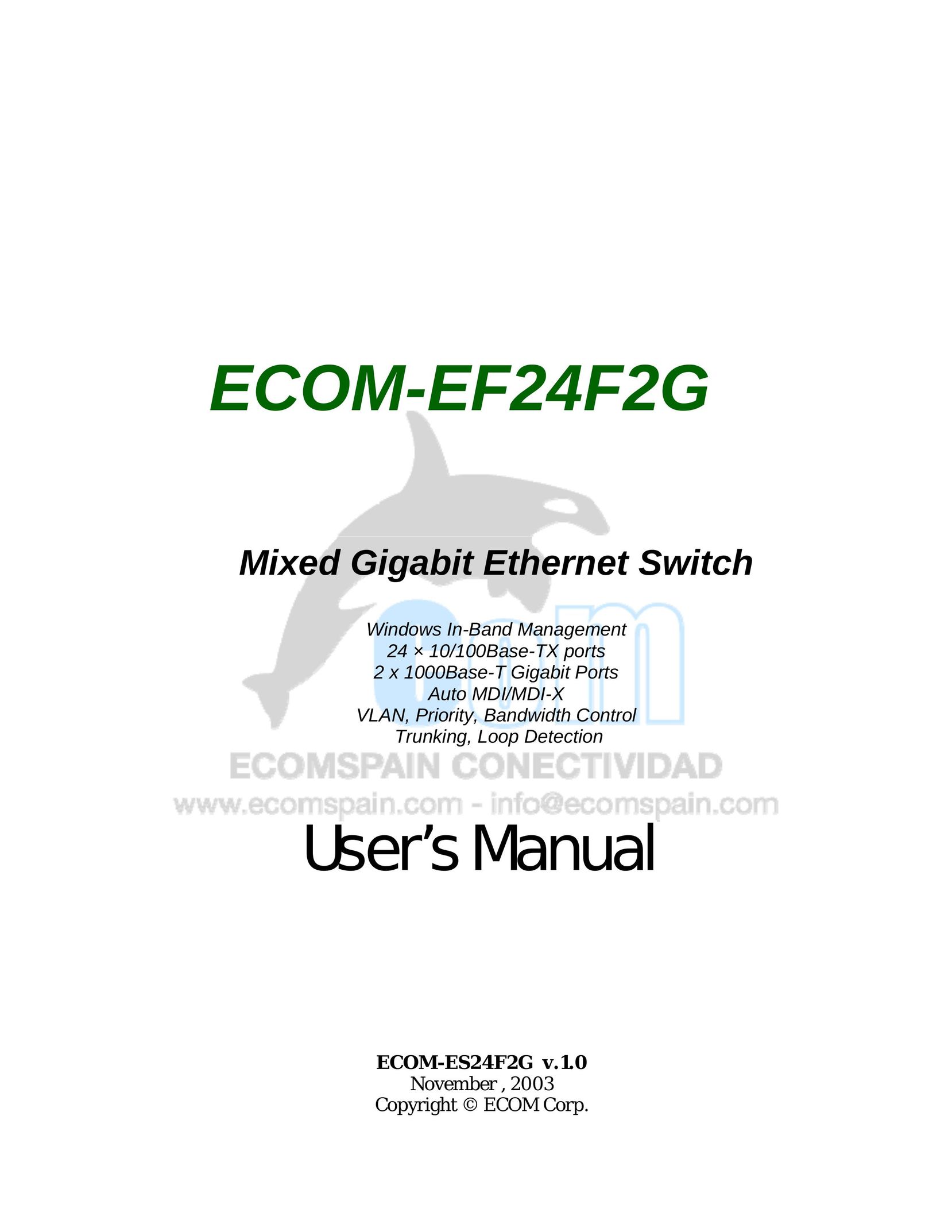 Ecom Instruments ECOM-EF24F2G Switch User Manual