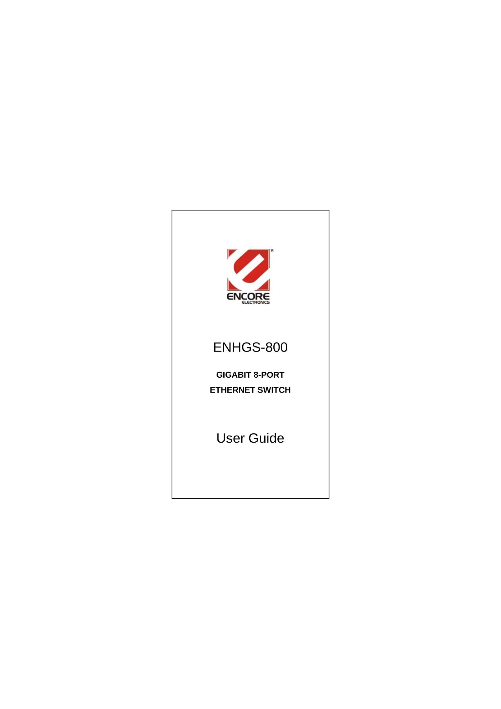 Encore electronic ENHGS-800 Switch User Manual