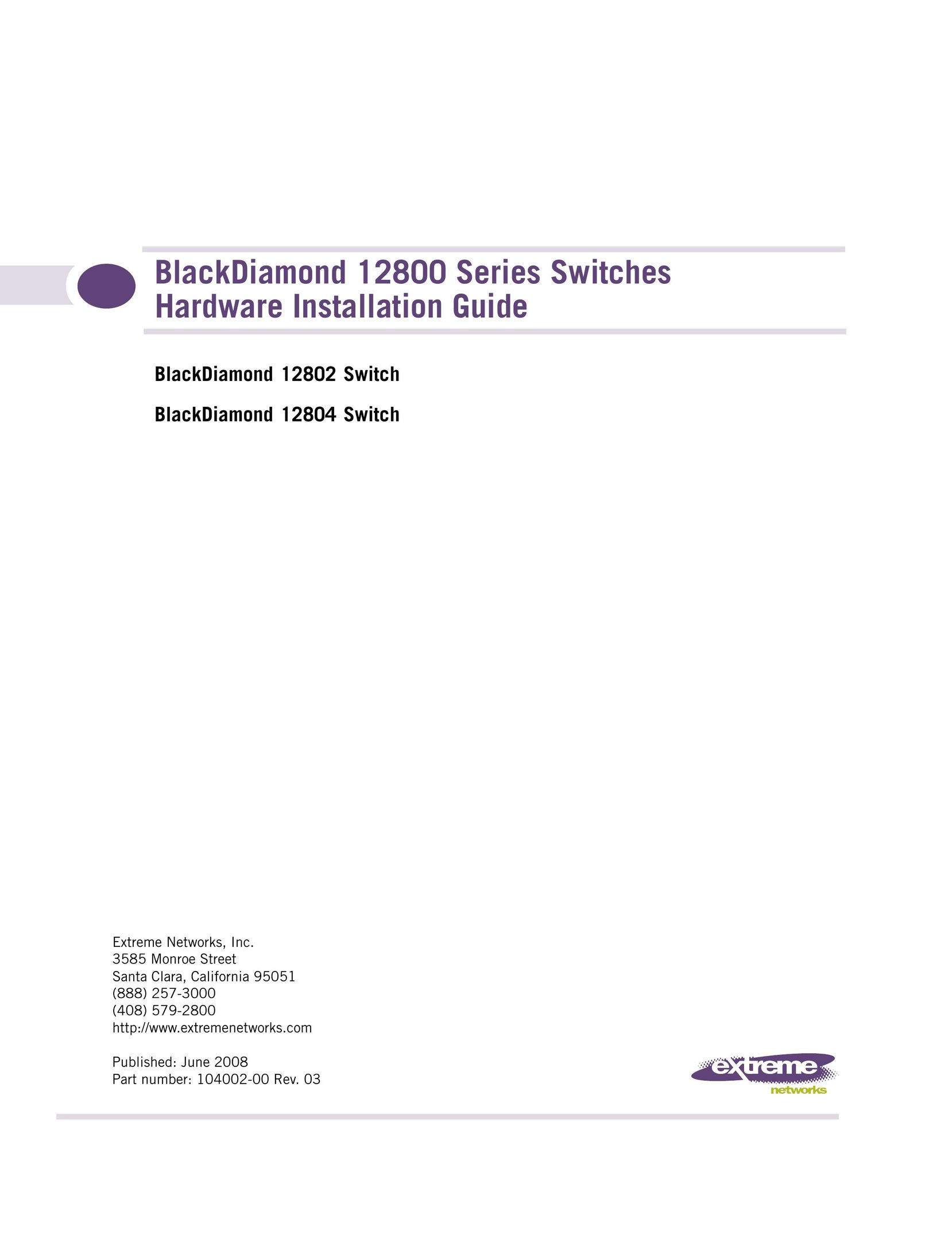 Extreme Networks 12802 Switch User Manual