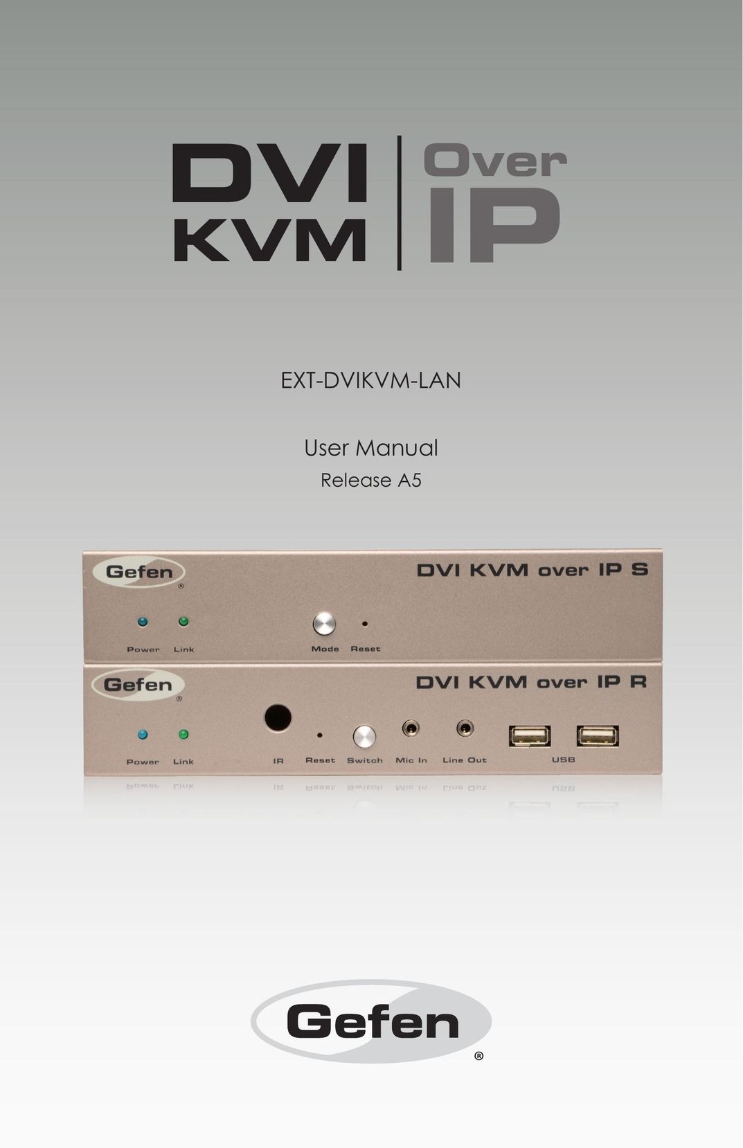 Gefen ext-dvikvm-lan Switch User Manual