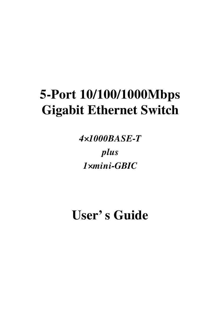 Gigabyte 5-Port 10/100/1000MBps Gigabit Ethernet Switch Switch User Manual