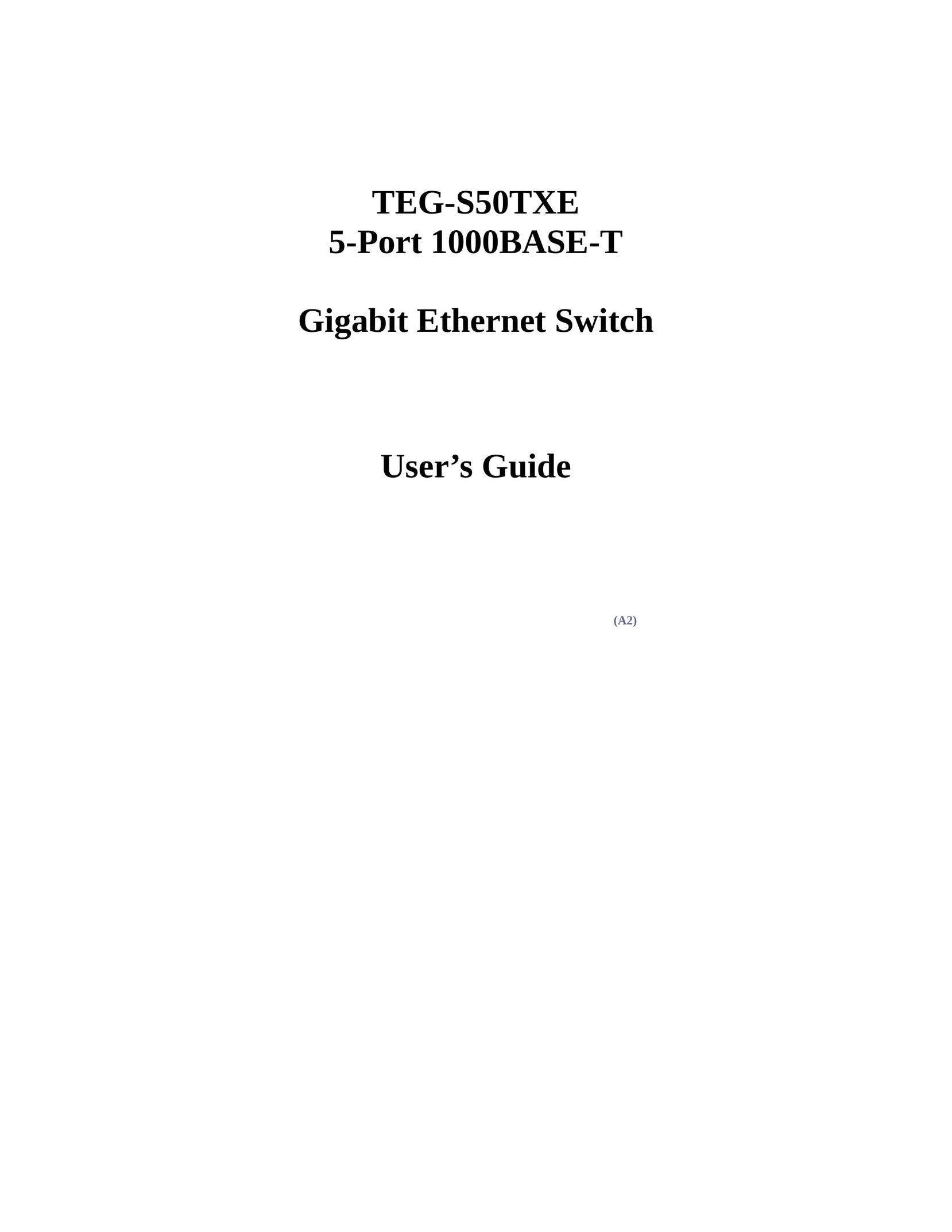 Gigabyte TEG-S50TXE Switch User Manual