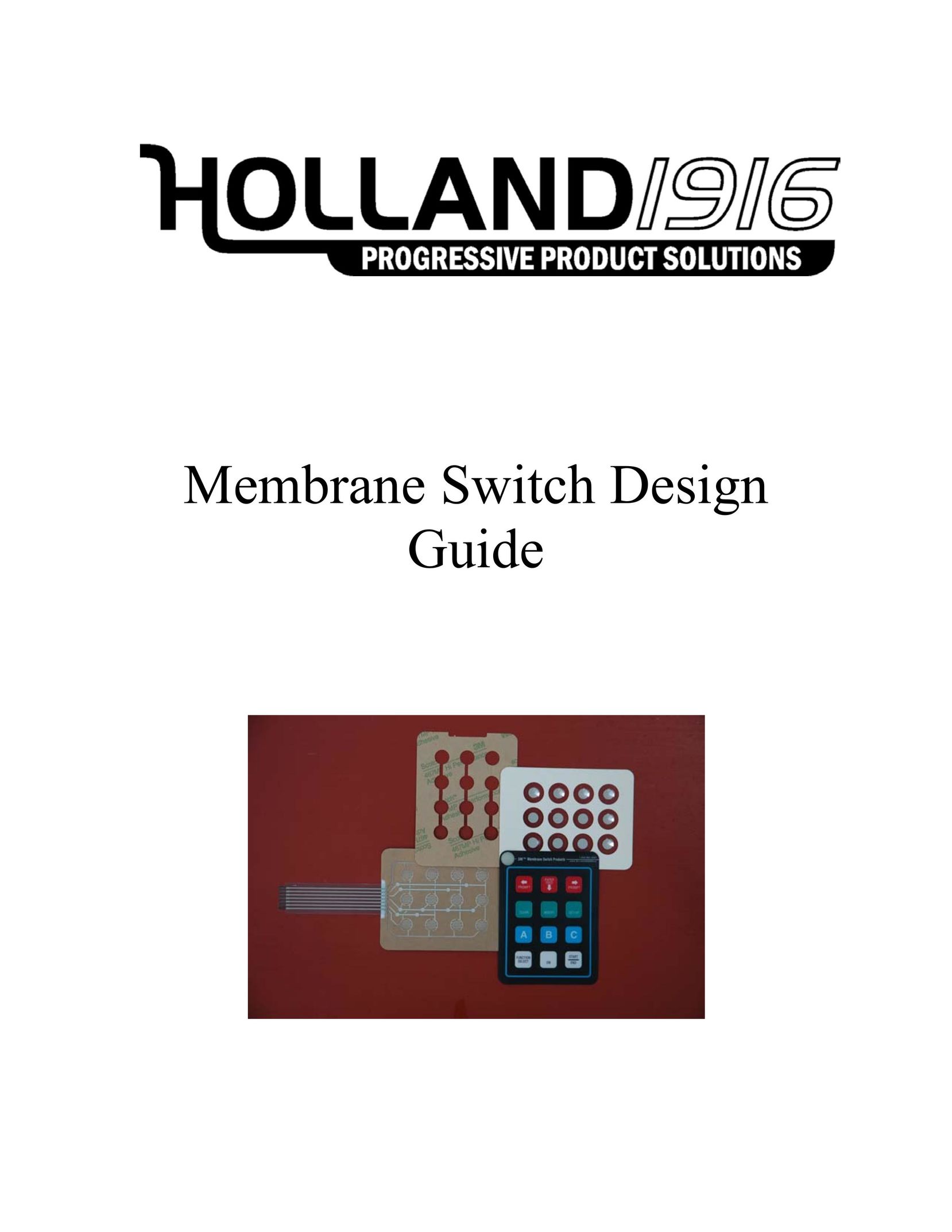 Holland Membrane Switch User Manual
