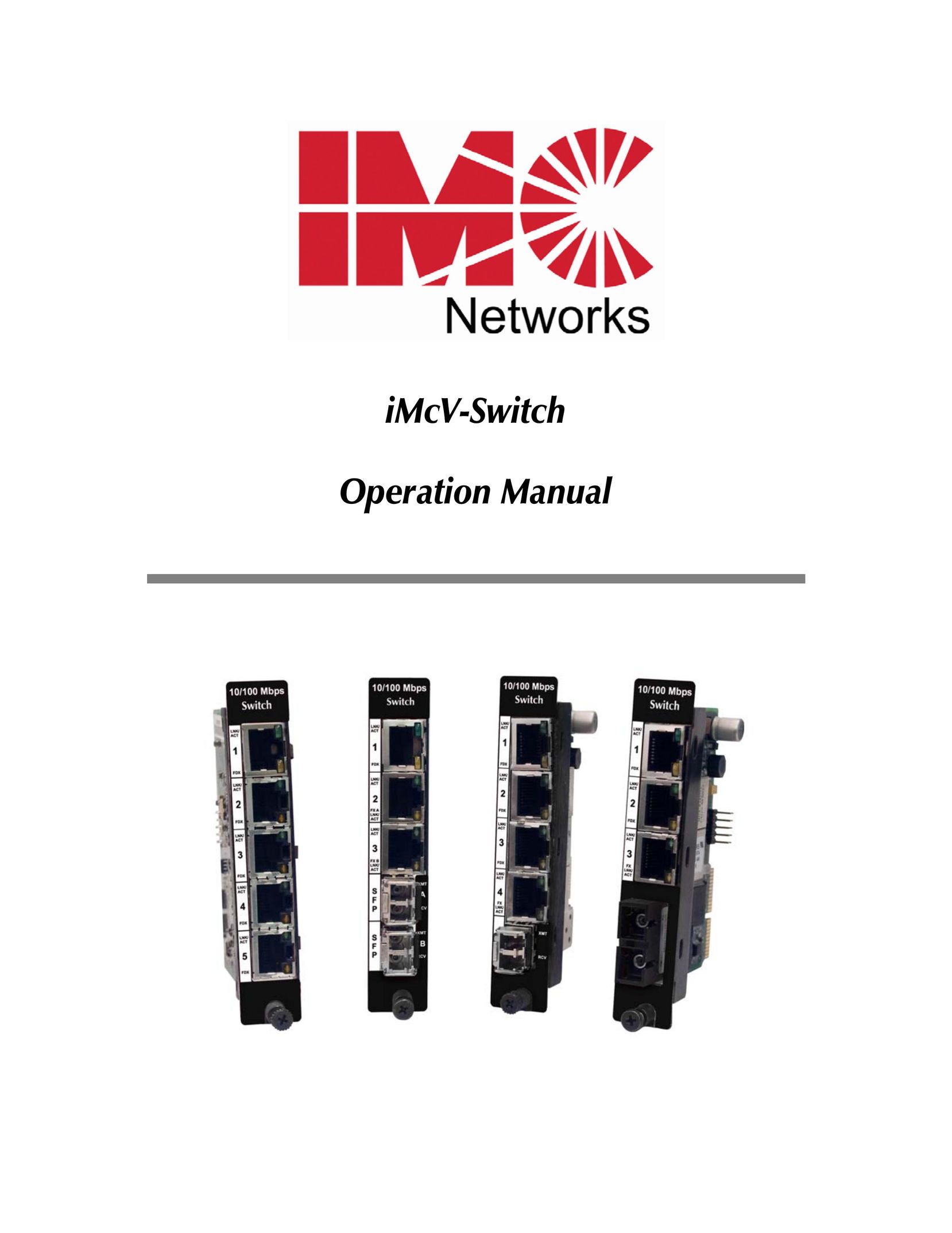 IMC Networks iMcV-Switch Switch User Manual