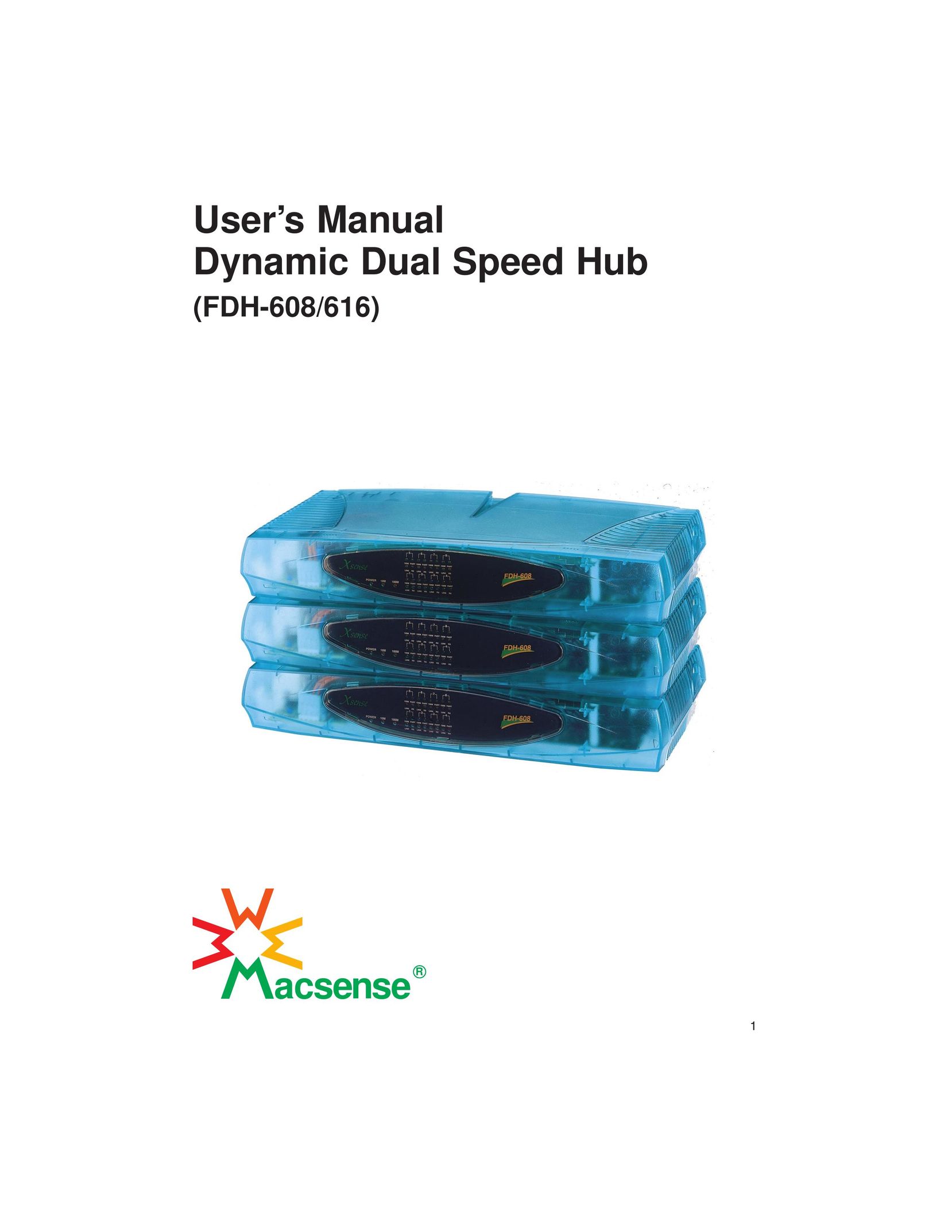 Macsense Connectivity FDH-608/616 Switch User Manual