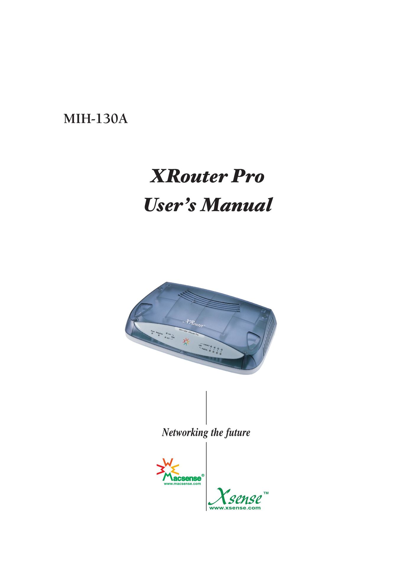 Macsense Connectivity XRouter Pro Switch User Manual