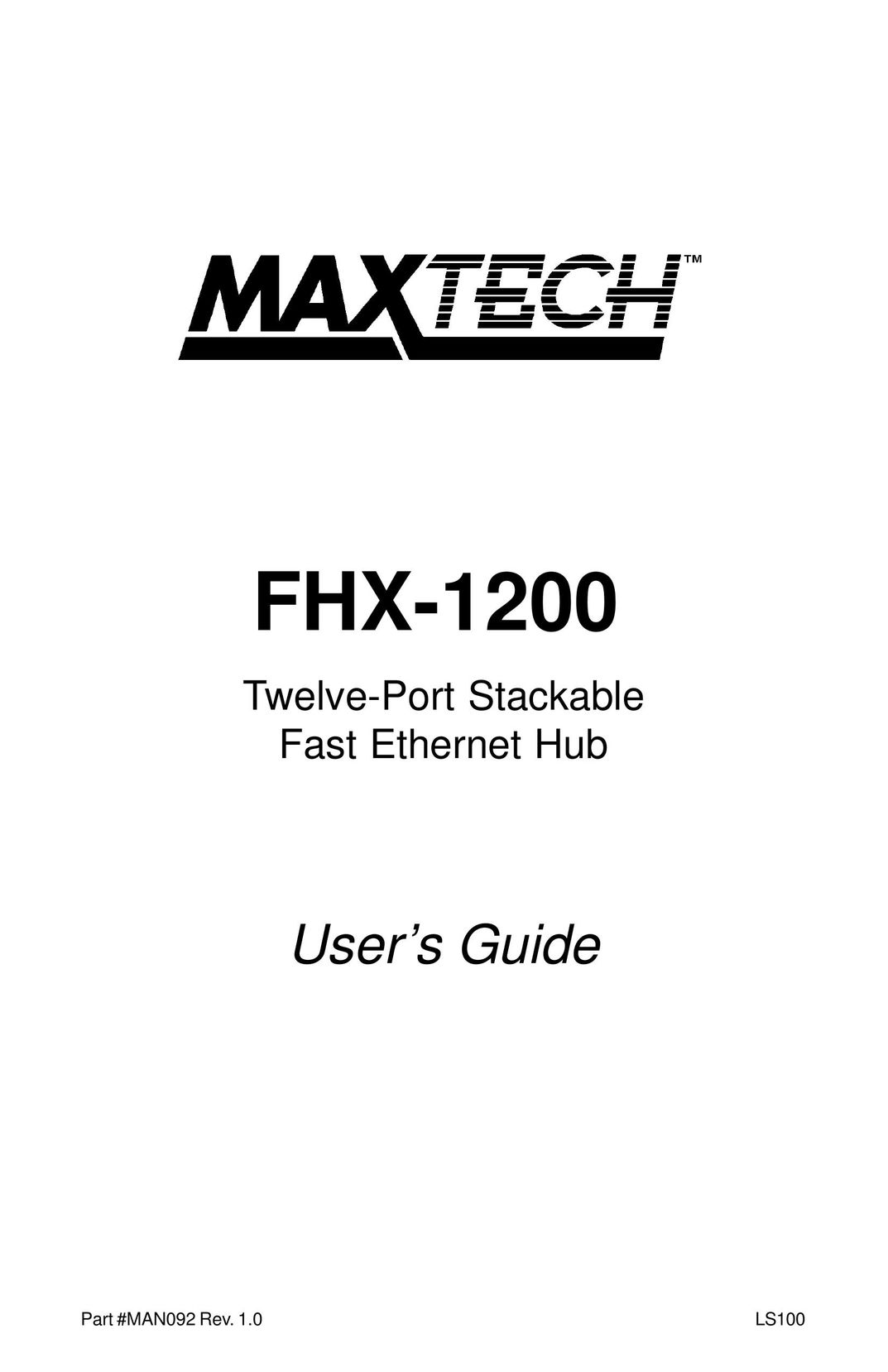 MaxTech FHX-1200 Switch User Manual