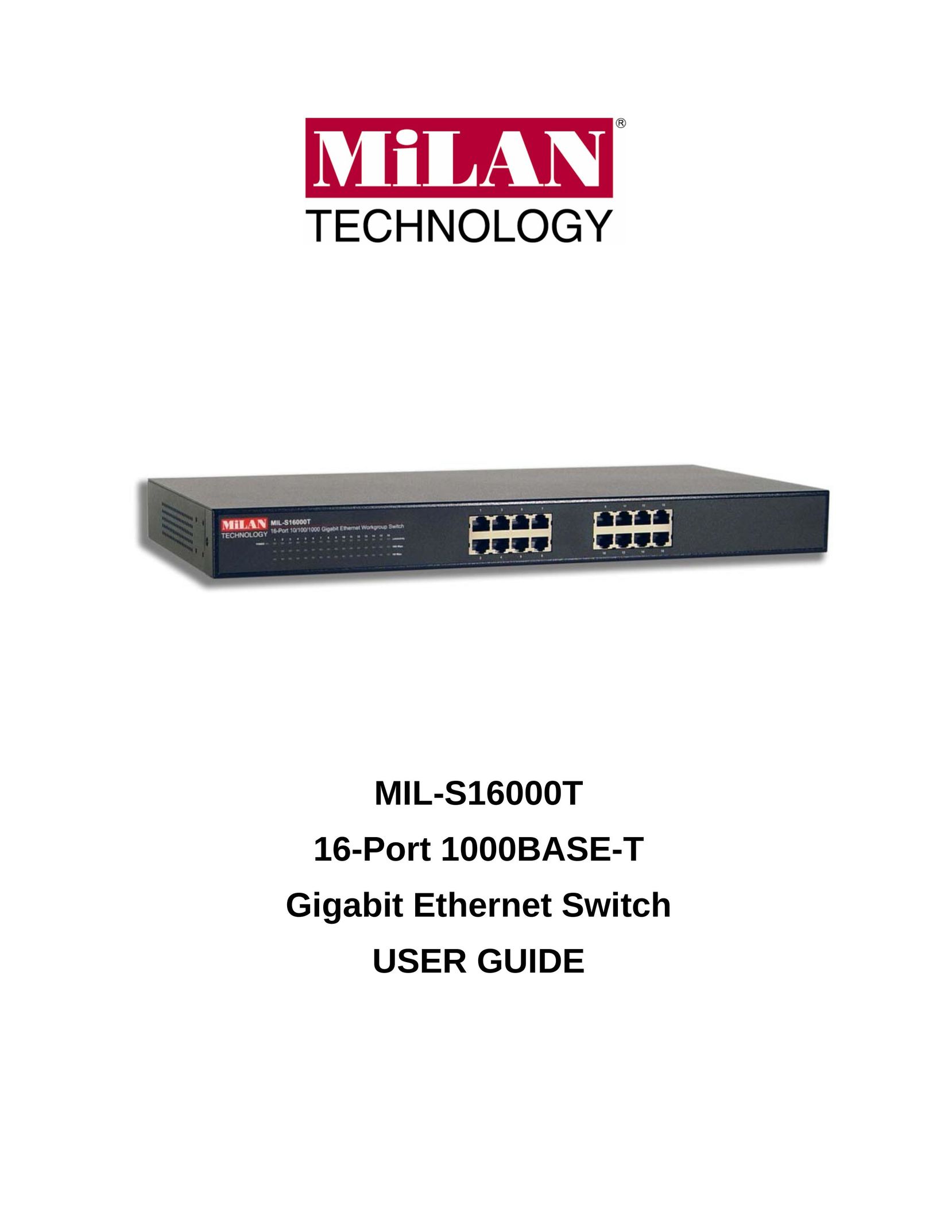 Milan Technology MIL-S16000T Switch User Manual