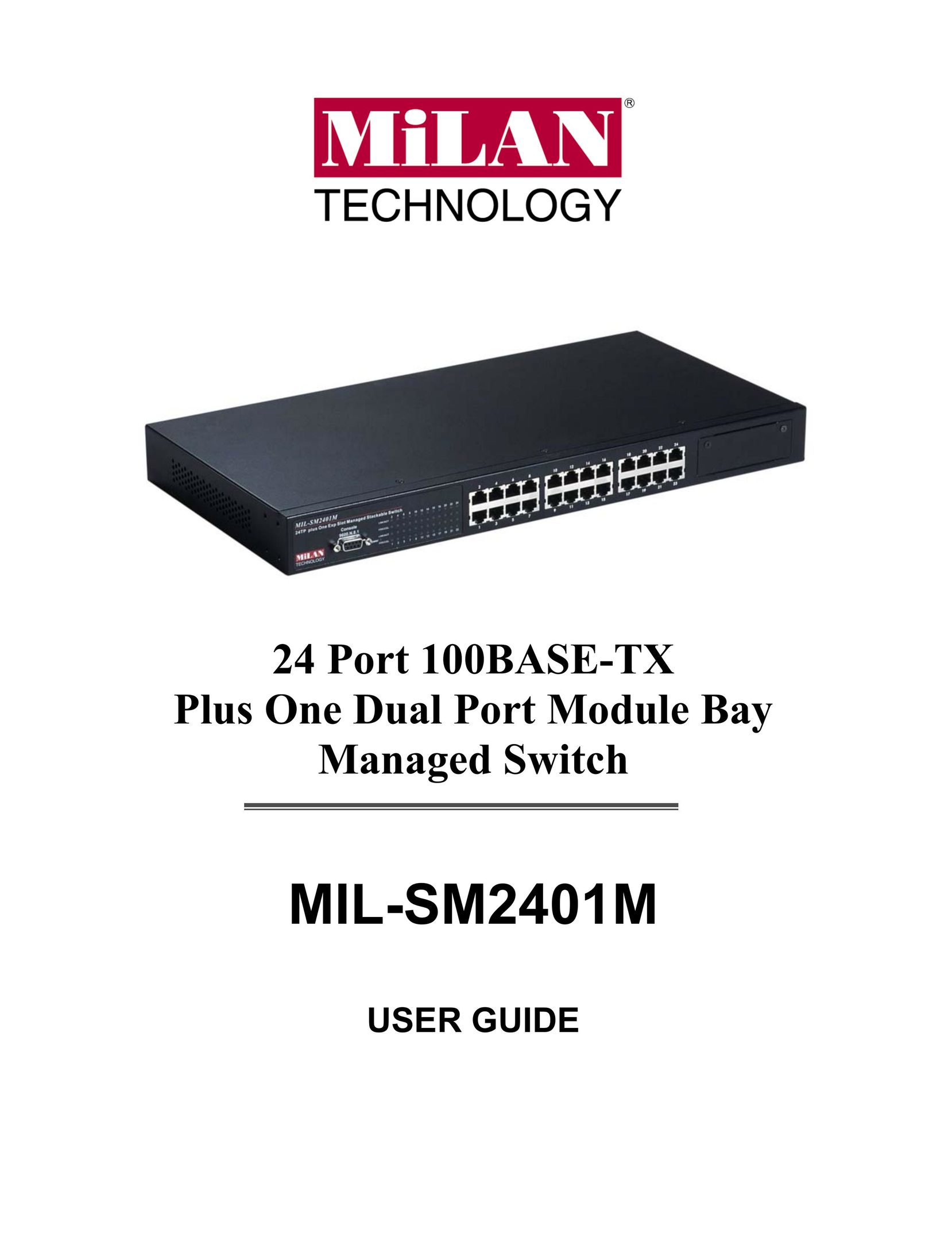 Milan Technology MIL-SM2401M Switch User Manual