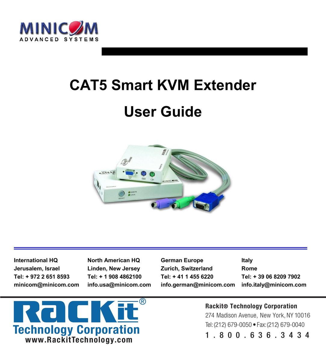 Minicom Advanced Systems CAT5 Switch User Manual