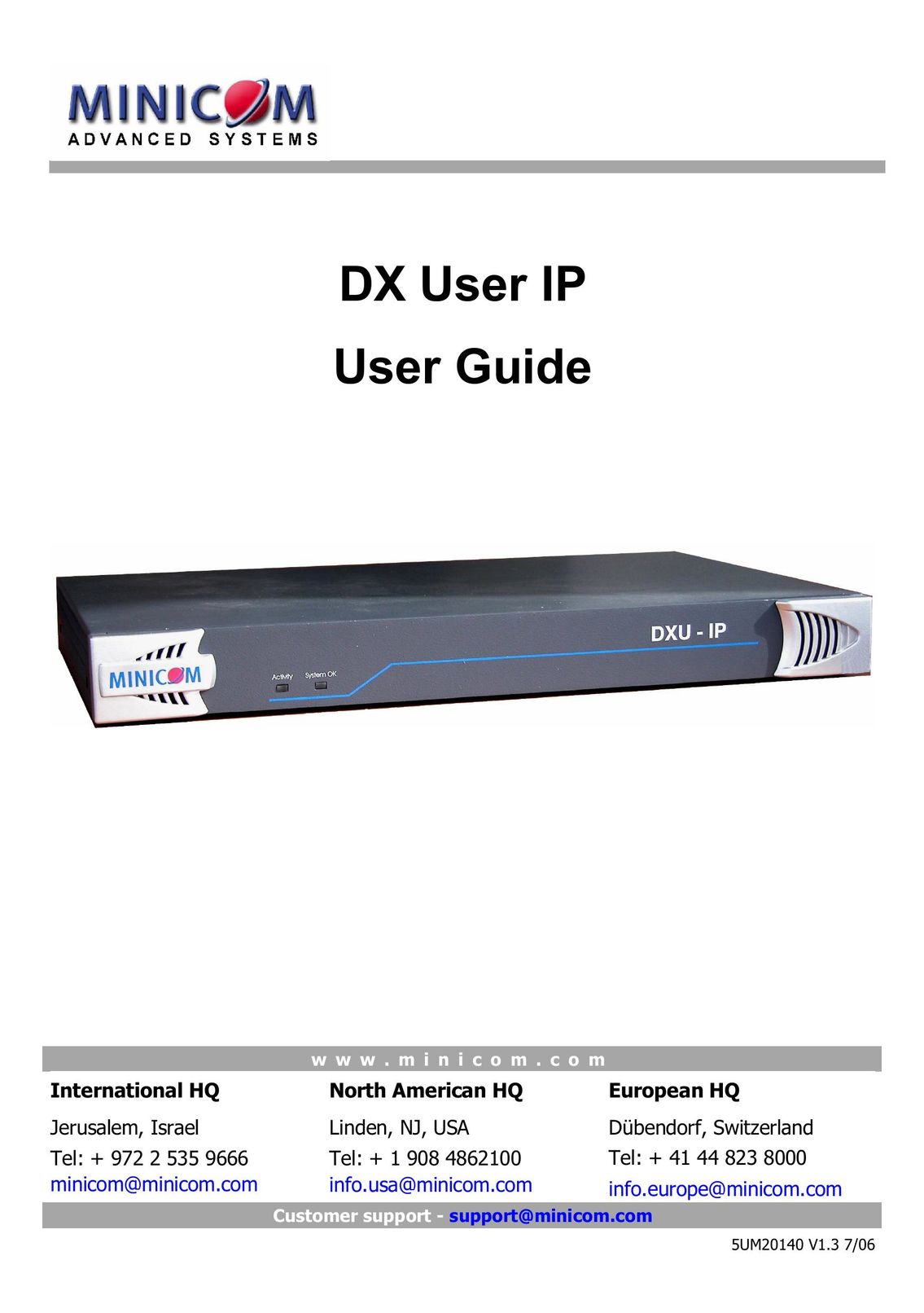 Minicom Advanced Systems DX User IP Switch User Manual