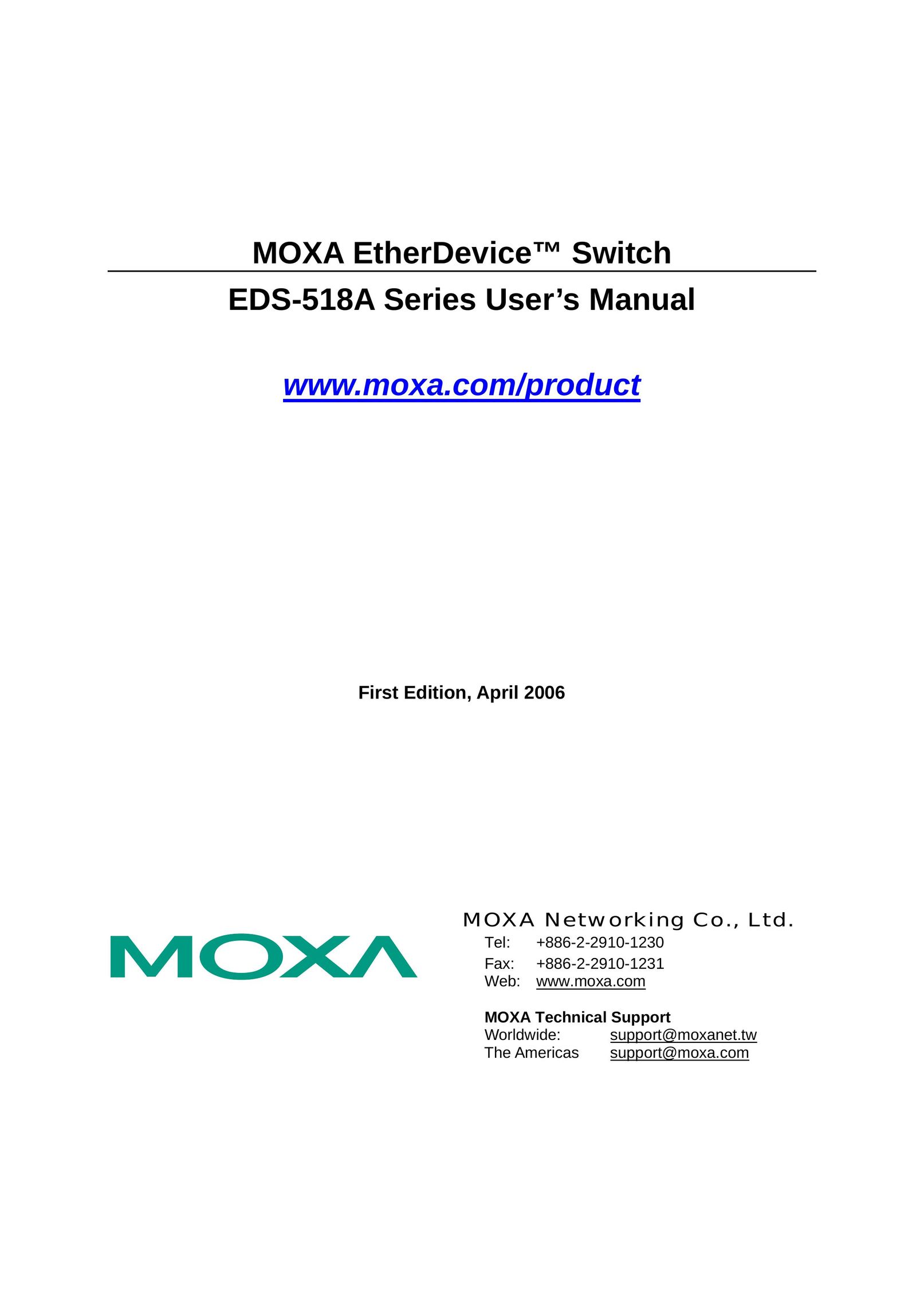 Moxa Technologies EDS-518A Series Switch User Manual