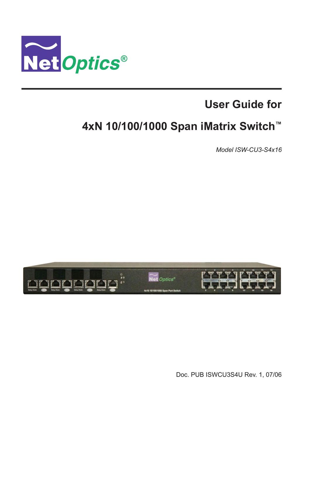 Net Optics 4xN1000 Switch User Manual