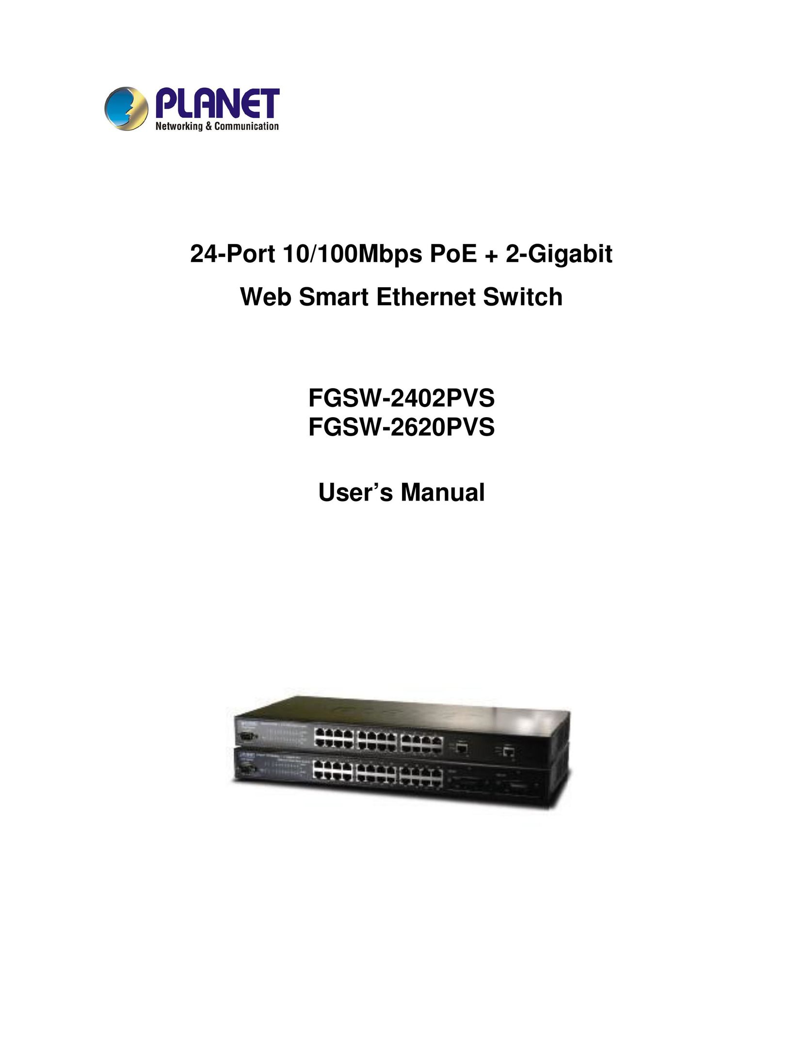 Planet Technology FGSW-2620PVS Switch User Manual