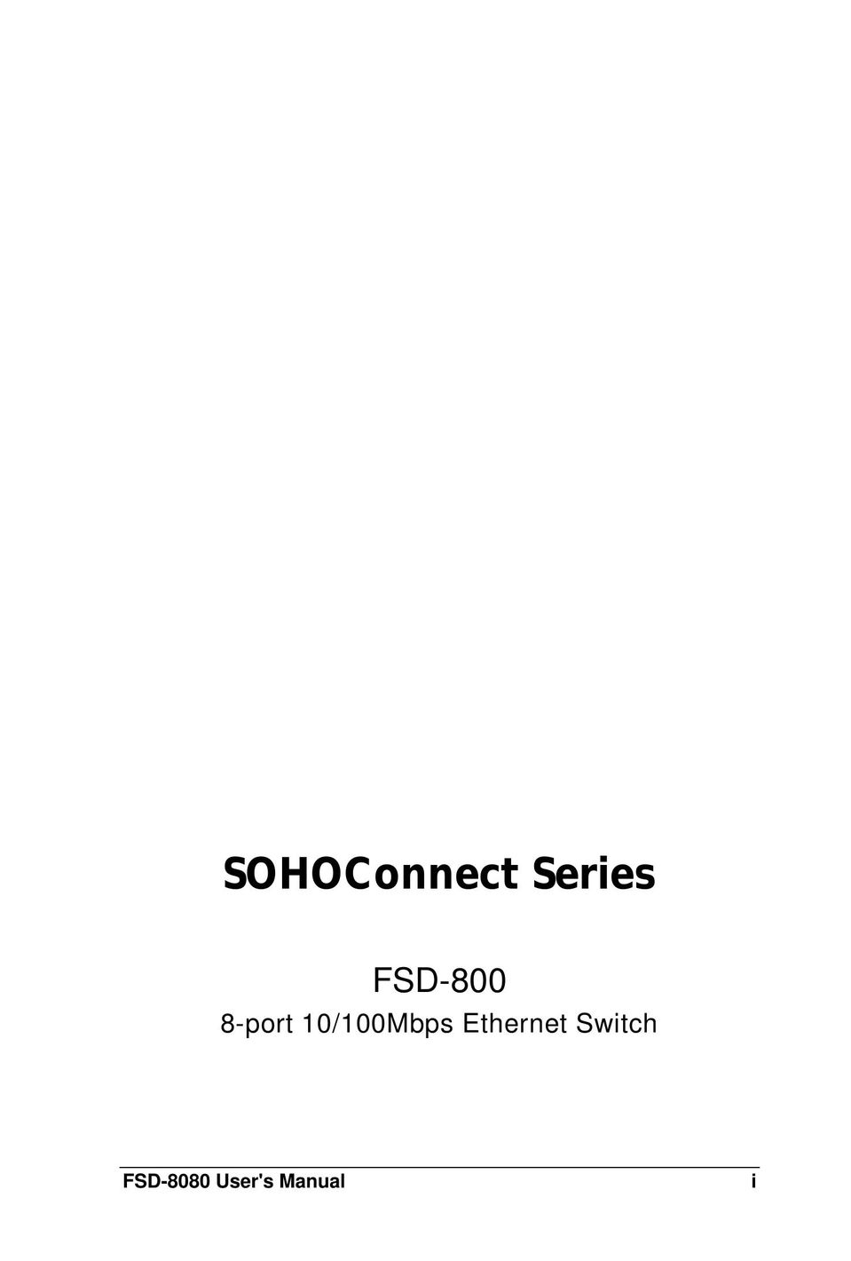 Soho FSD-800 Switch User Manual