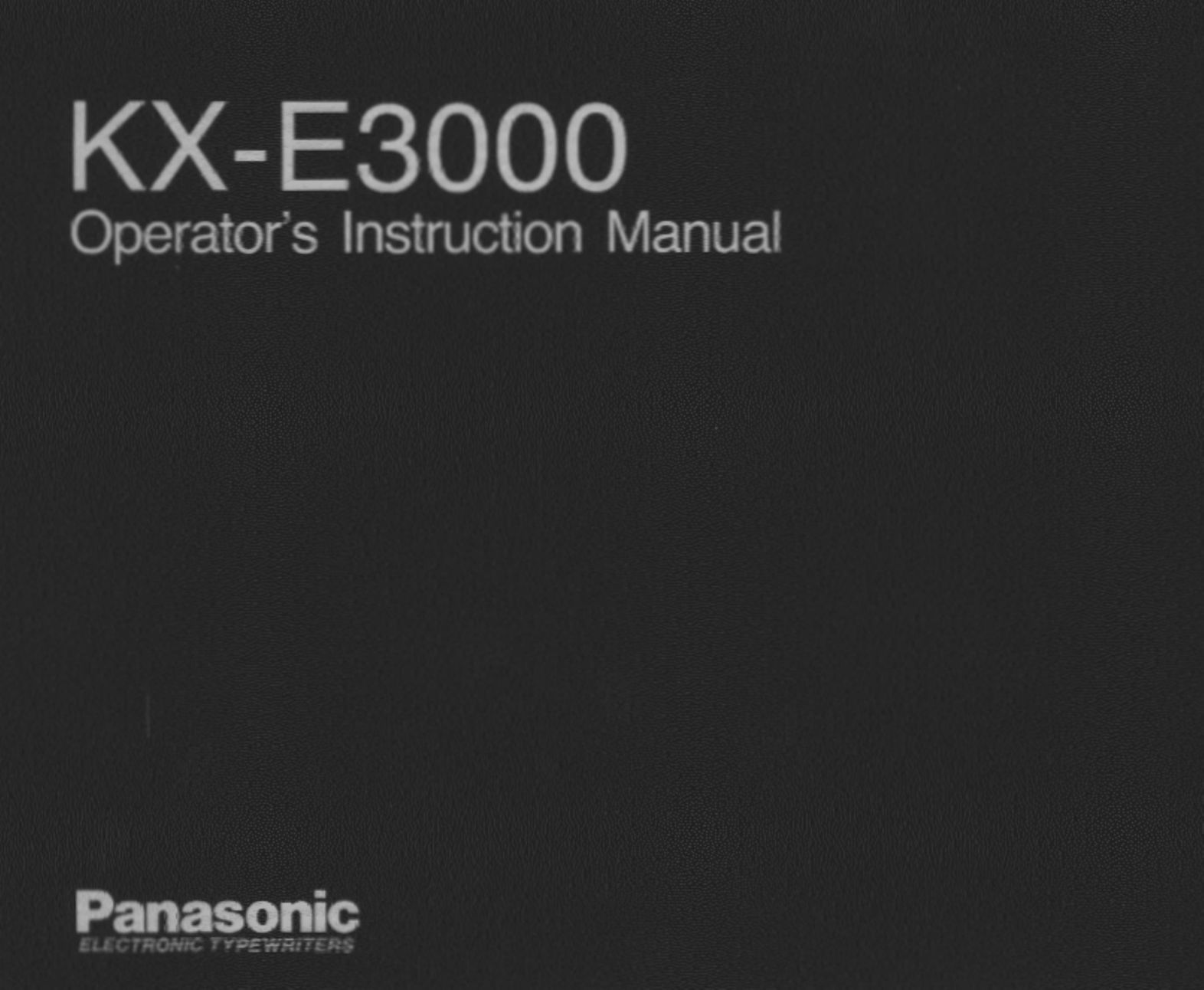 Panasonic KX-E3000 Typewriter User Manual