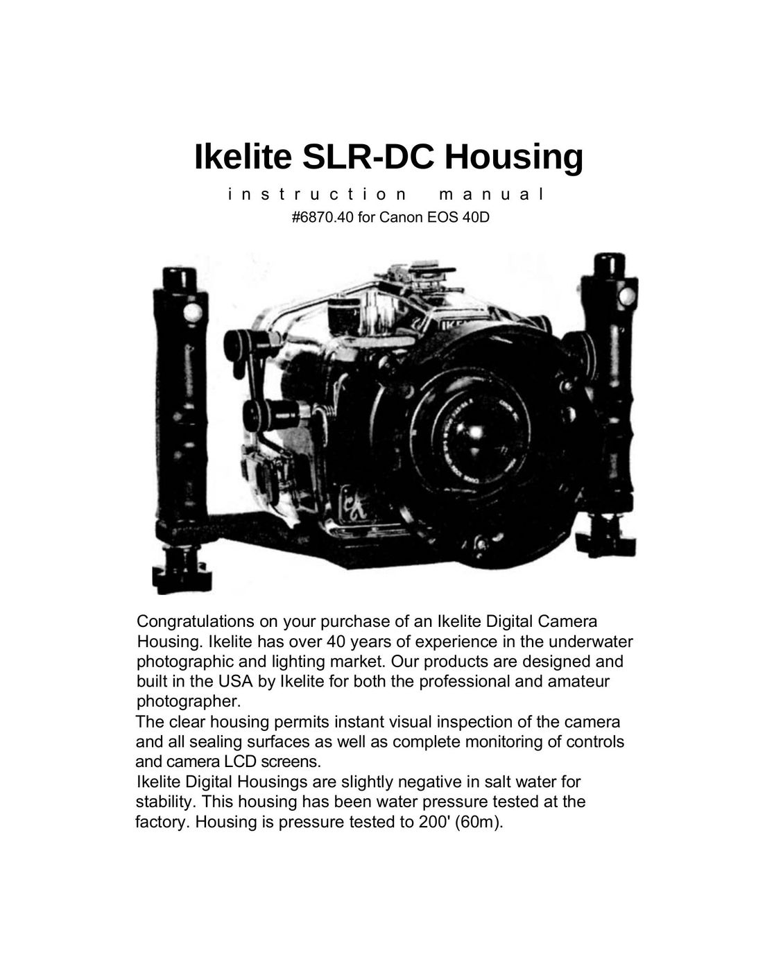 Ikelite 6870.40 for Canon EOS 40D Webcam User Manual