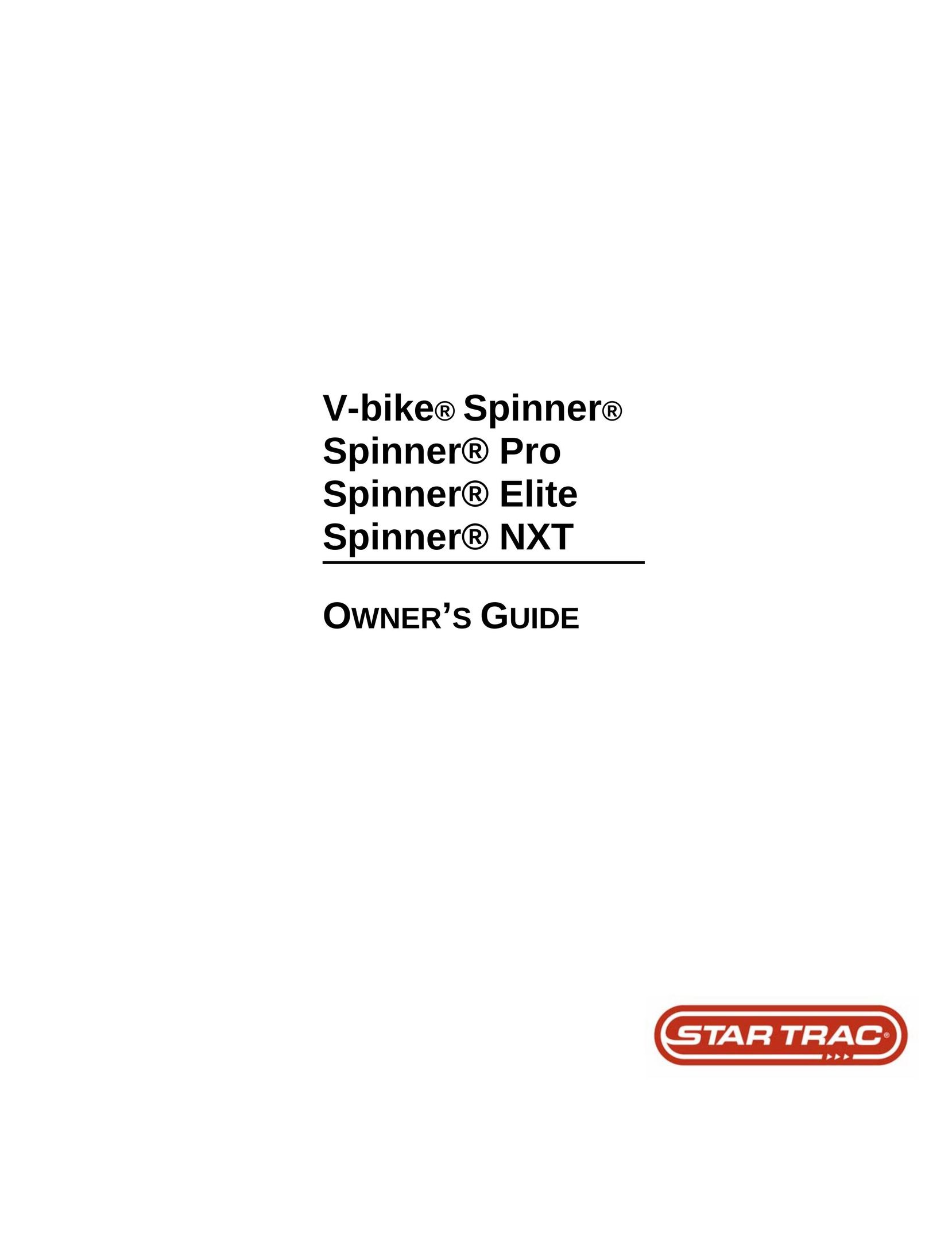 Star Trac V-bike Spinner Spinner Pro Spinner Elite Spinner NXT Bicycle User Manual